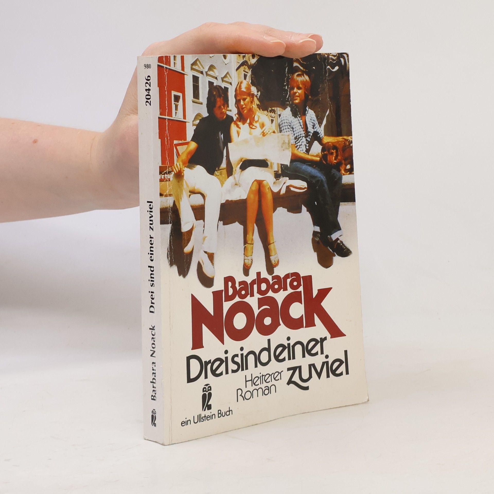 Barbara Noack Drei sind einer zuviel