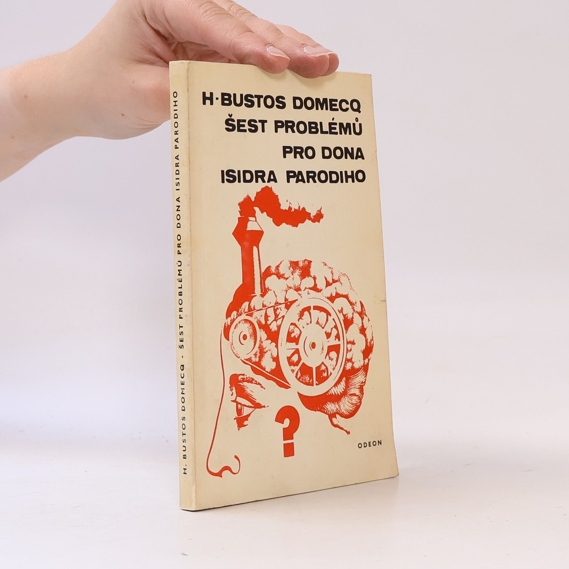Honorio Bustos Domecq Šest problémů pro dona Isidra Parodiho