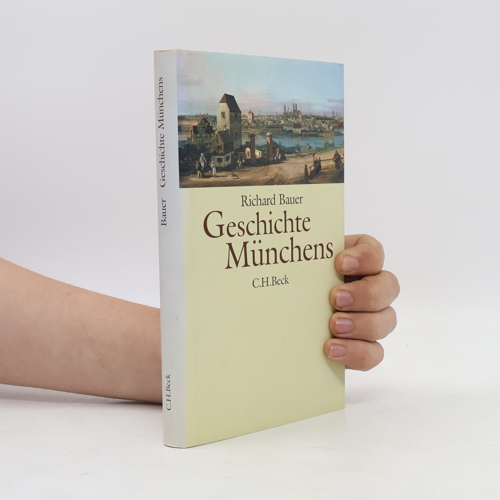 Richard Bauer Geschichte Münchens