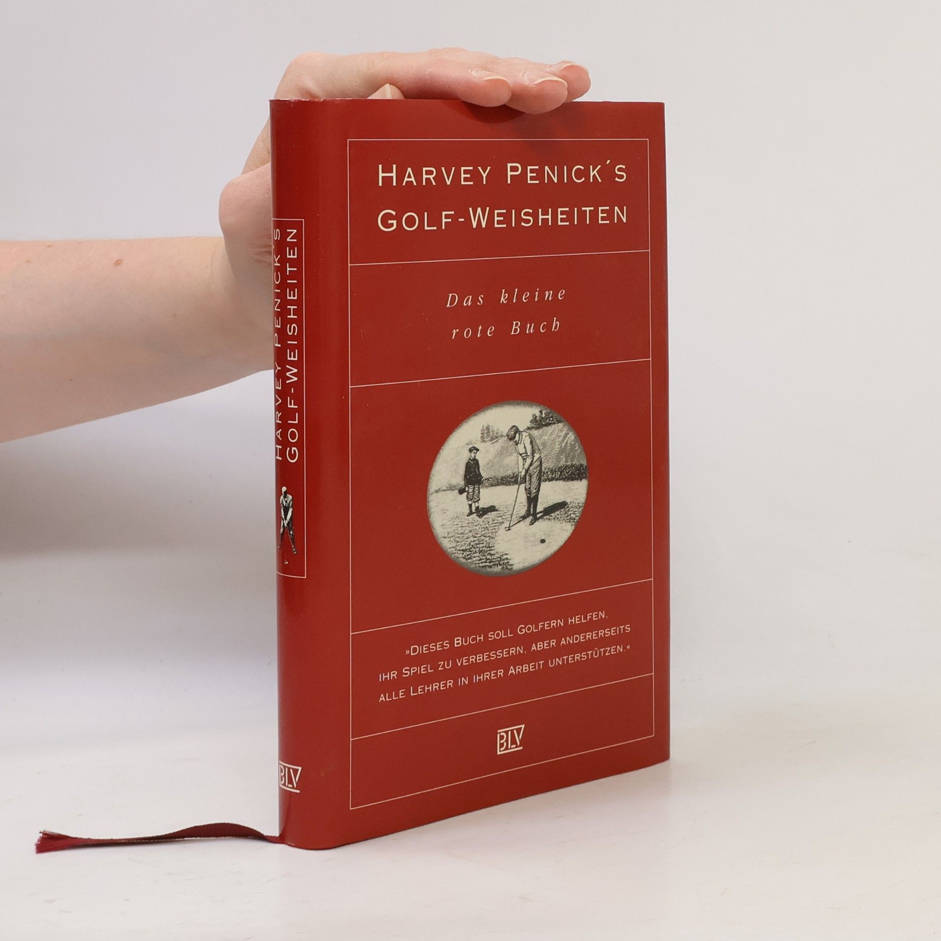 Harvey Penick Harvey Penick's Golf-Weisheiten