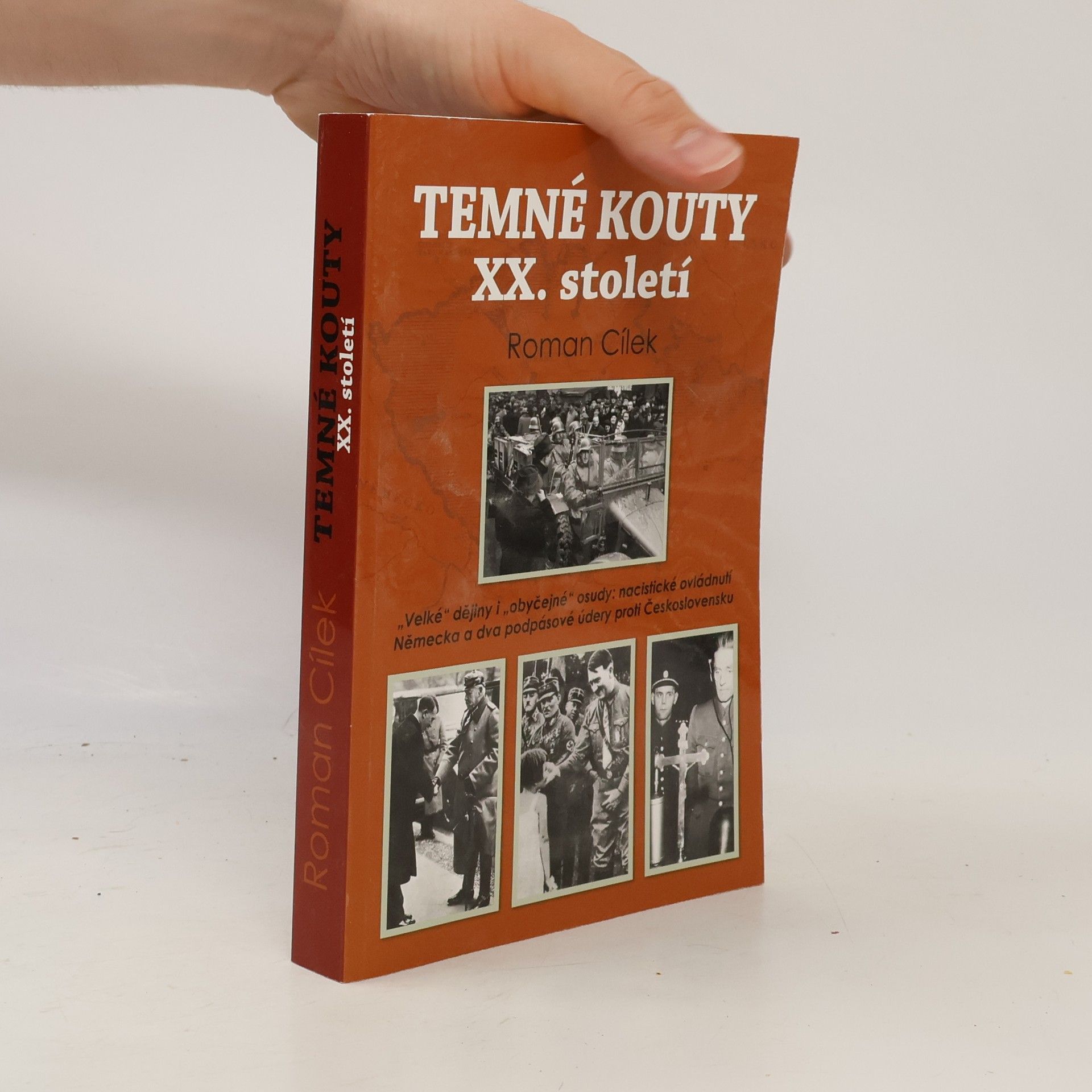 Roman Cílek Temné kouty XX. století