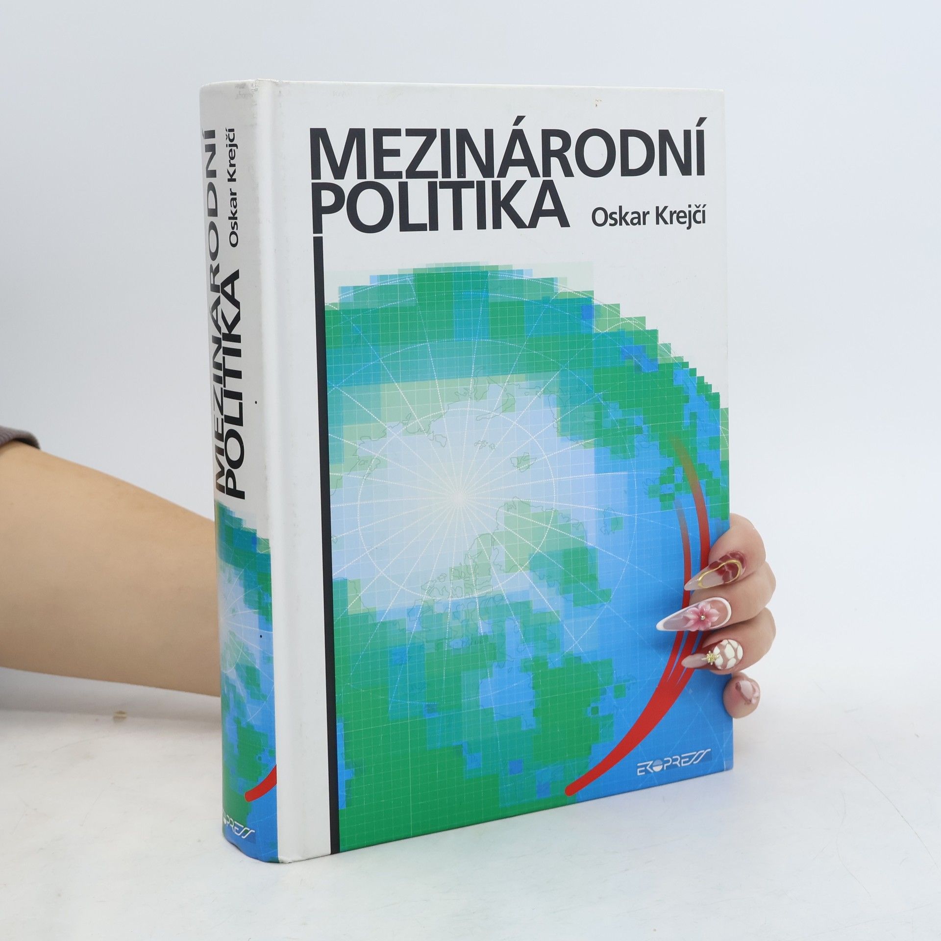 Oskar Krejčí Mezinárodní politika