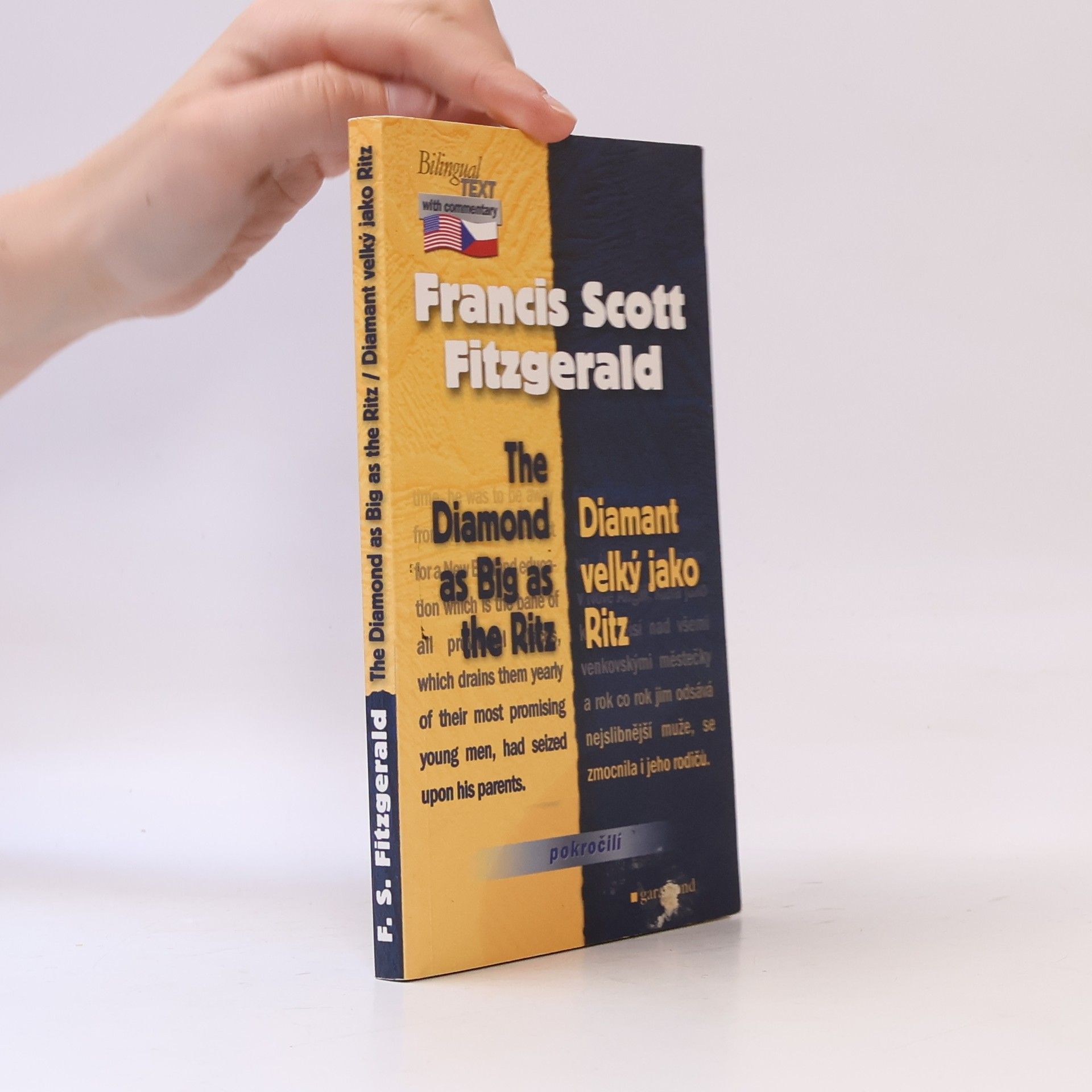F. Scott Fitzgerald Diamant velký jako Ritz = The Diamond as Big as the Ritz