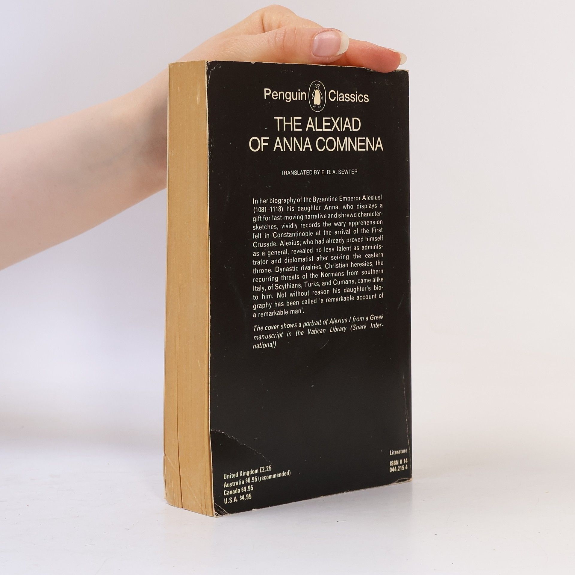 Anna Comnena Classics: The Alexiad of Anna Comnena