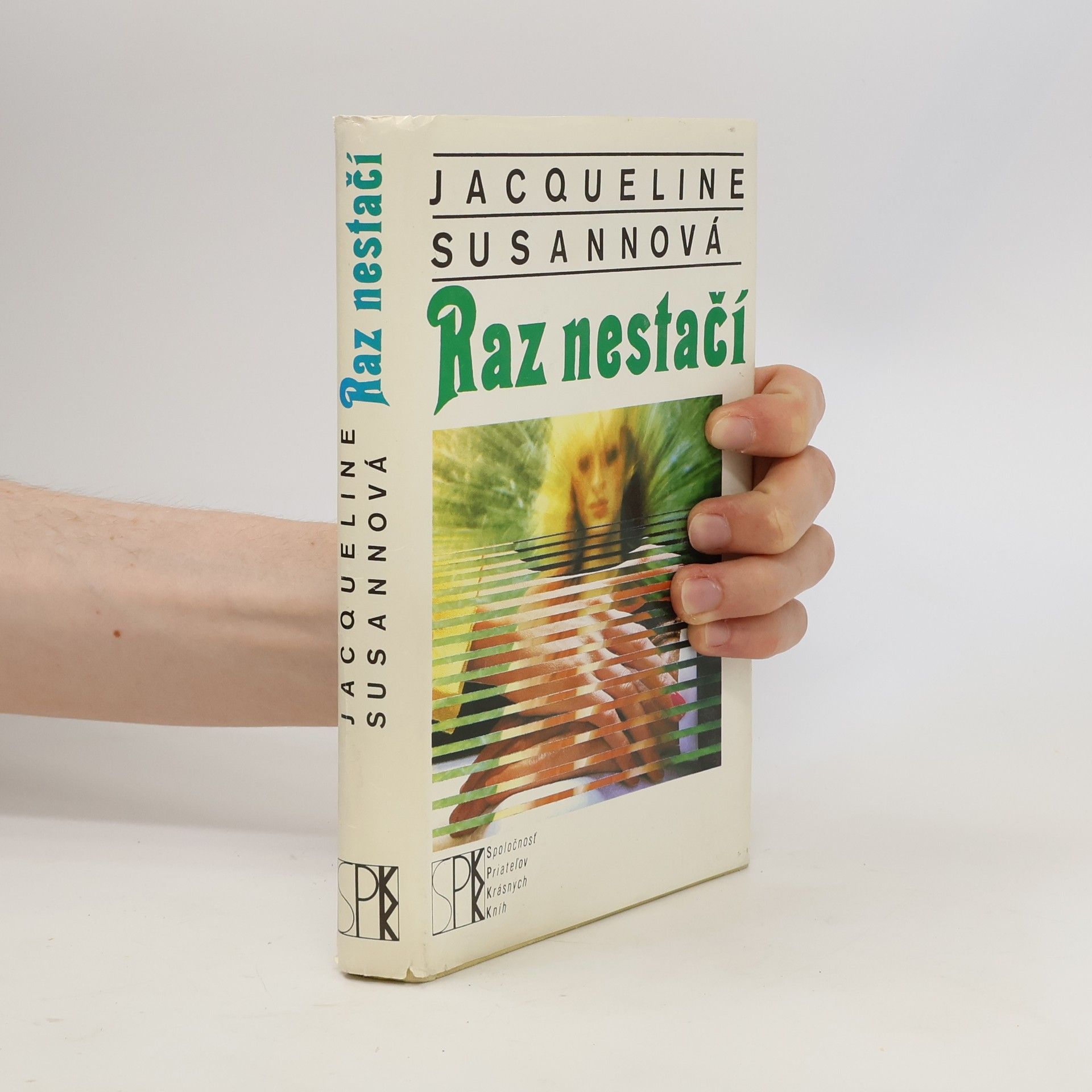 Jacqueline Susann Raz nestačí