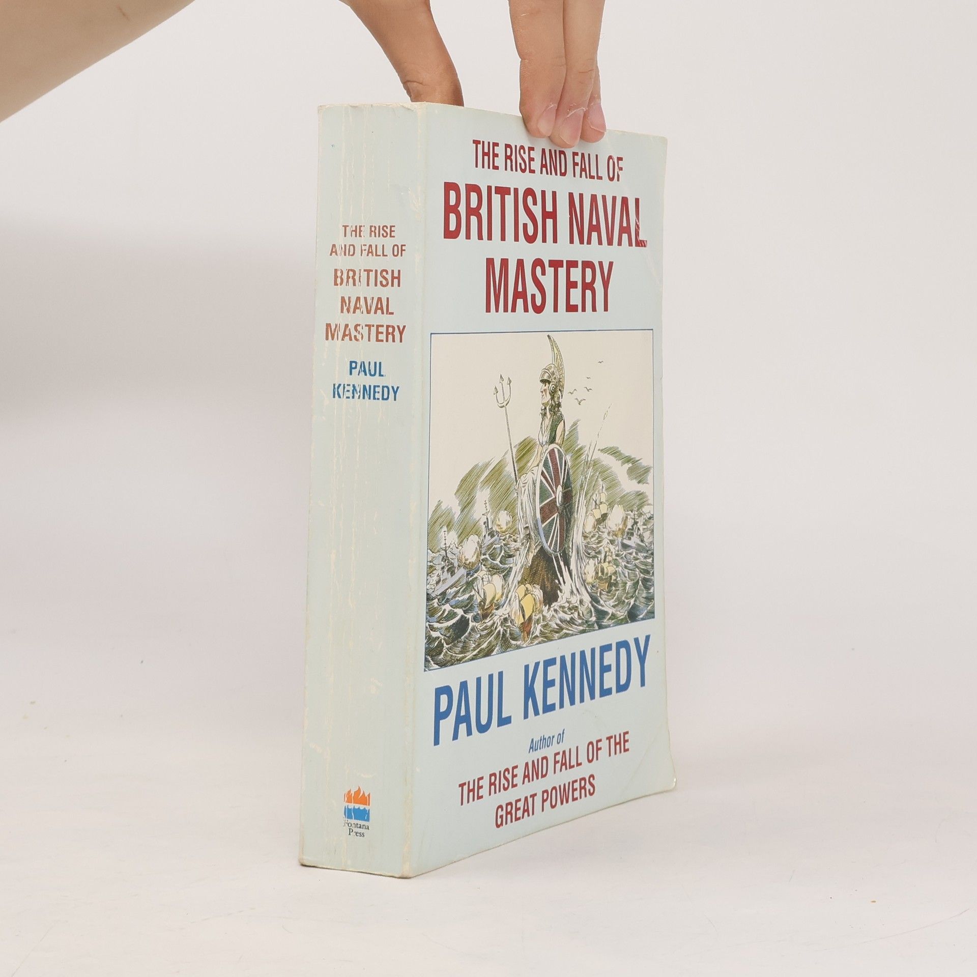 Paul M. Kennedy The Rise and Fall of British Naval Mastery
