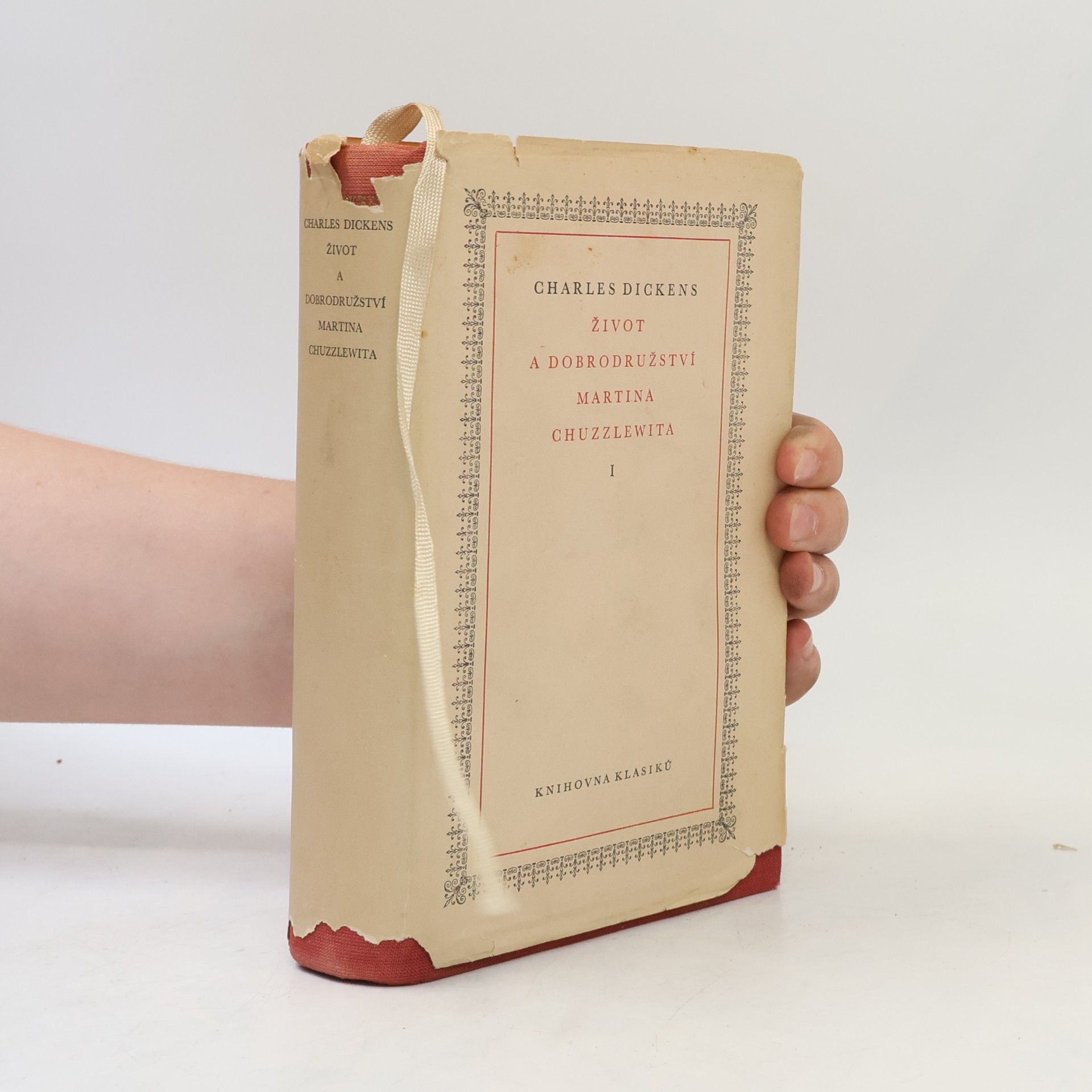 Charles Dickens Život a dobrodružství Martina Chuzzlewita I