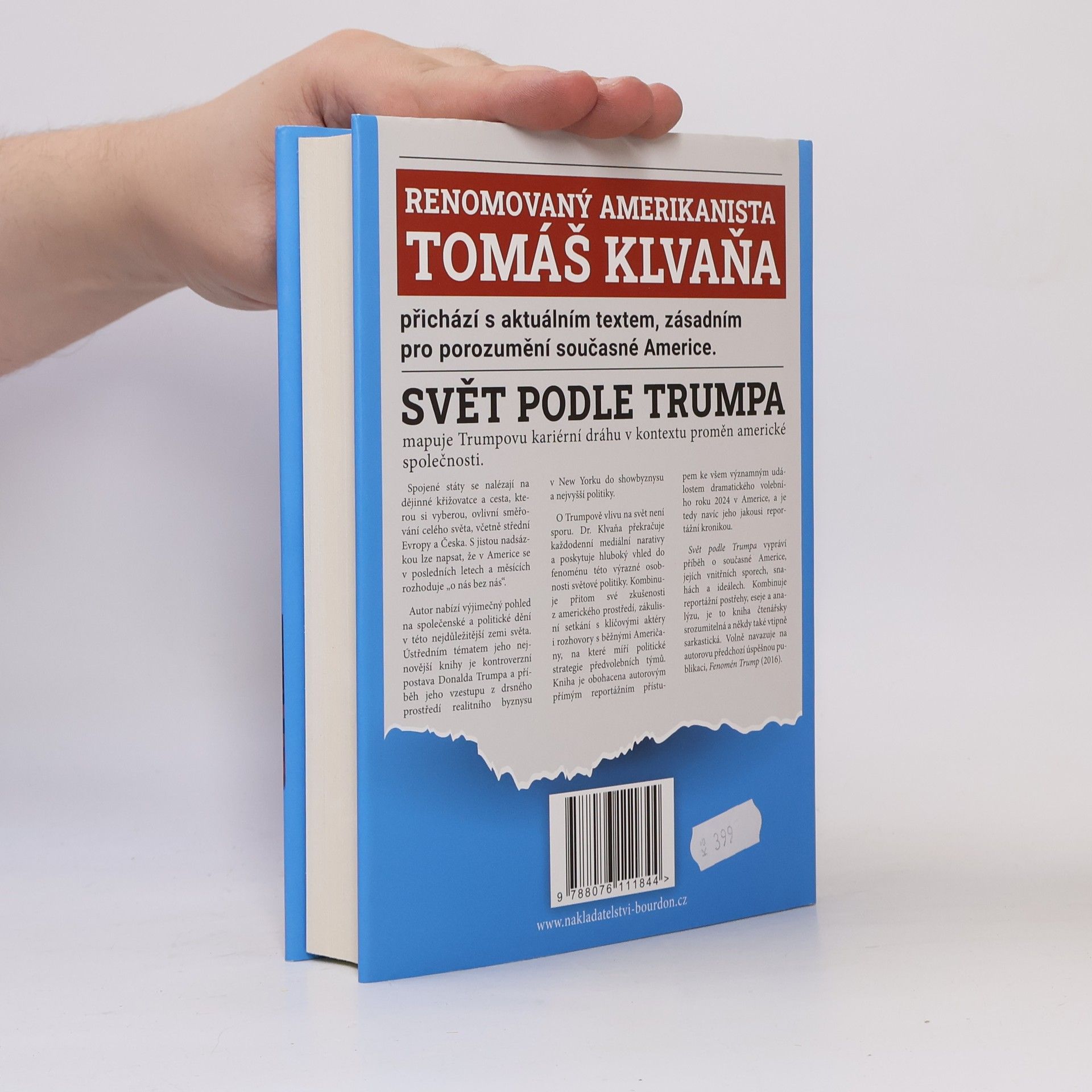 Tomáš Klvaňa Svět podle Trumpa