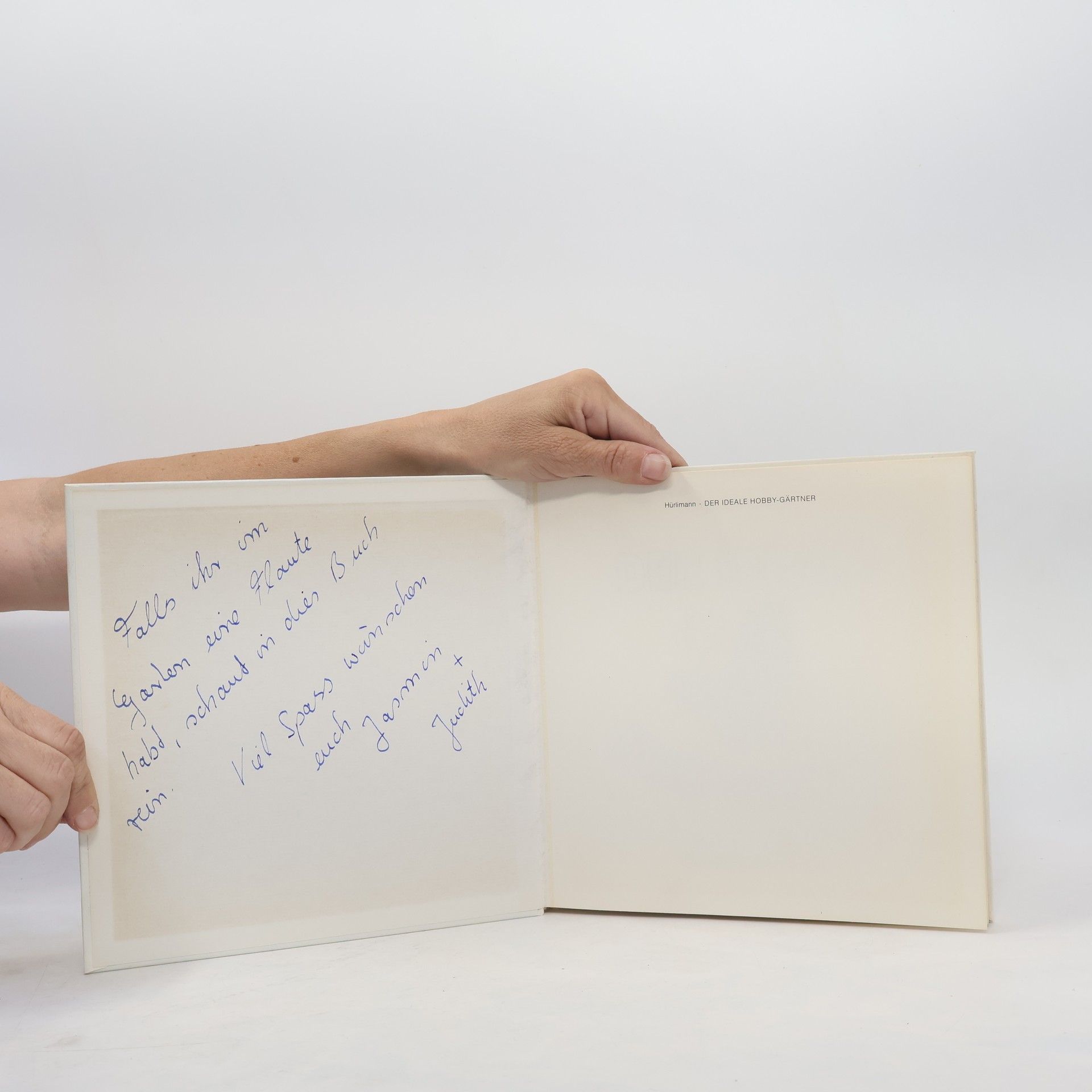 Ernst Hürlimann Der ideale Hobby-Gärtner
