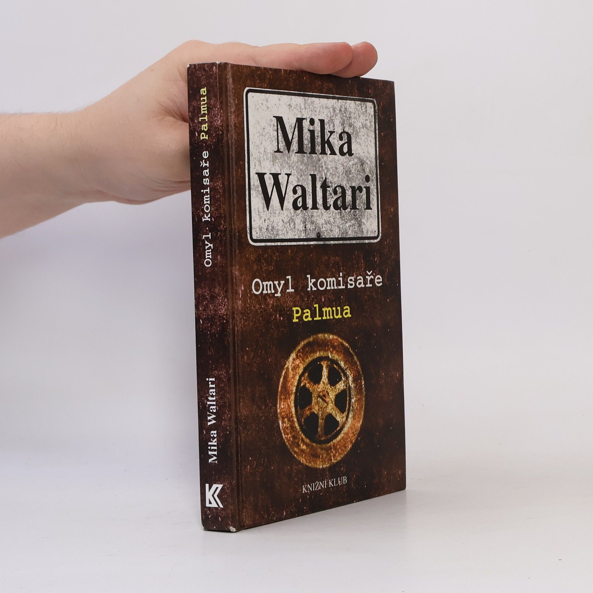 Mika Waltari Omyl komisaře Palmua