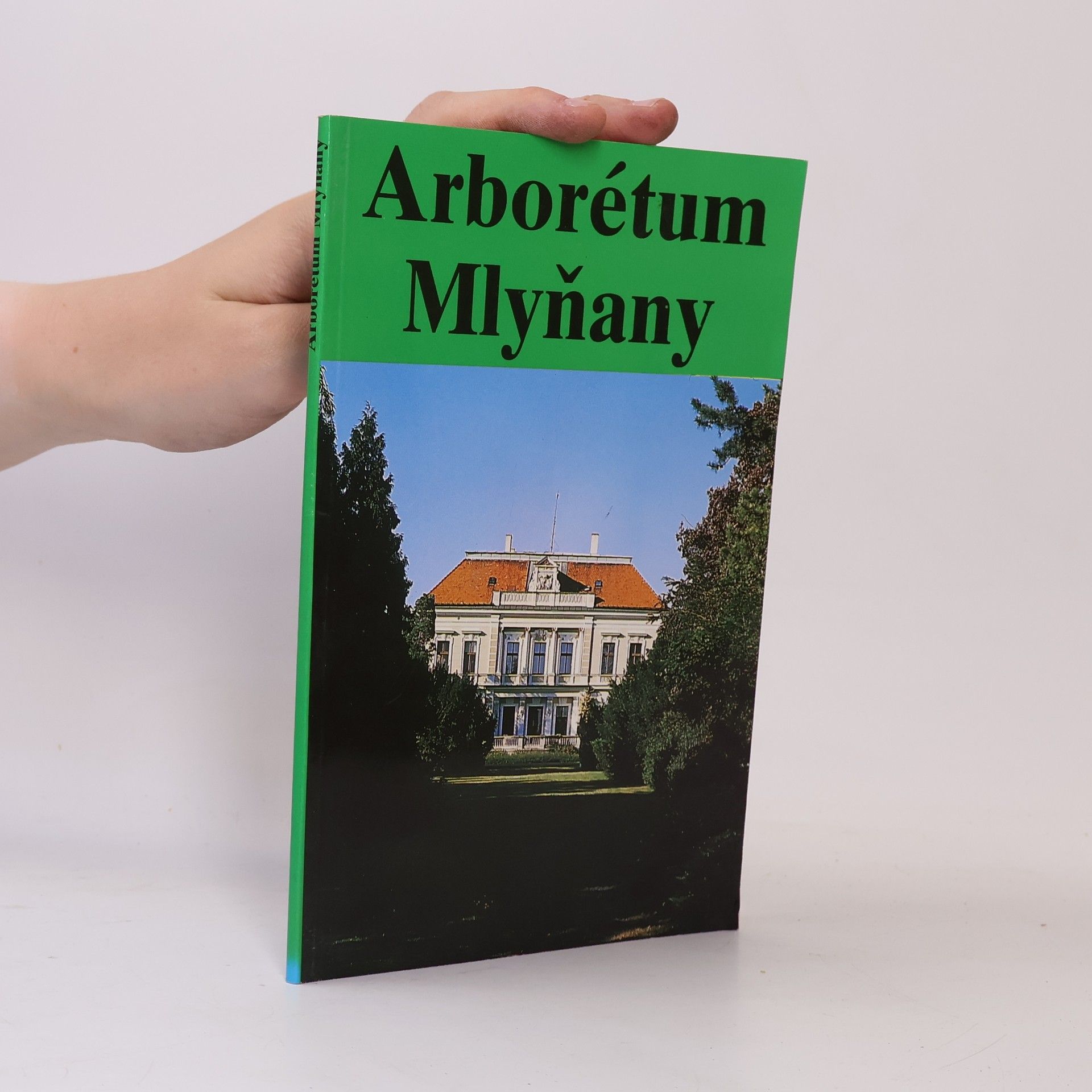Autorenkollektiv Arborétum Mlyňany