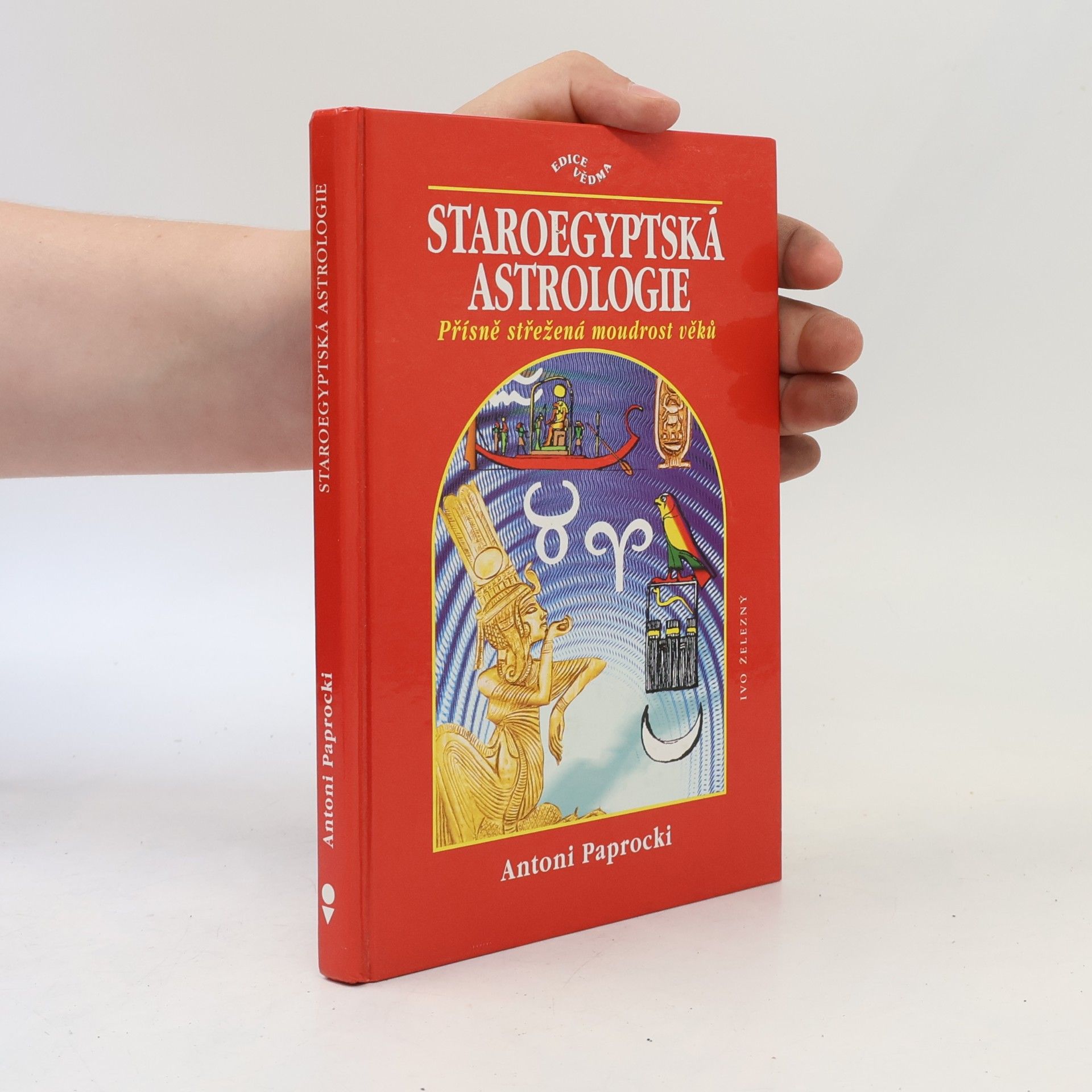 Waldemar Galoss Staroegyptská astrologie: Přísně střežená moudrost věků