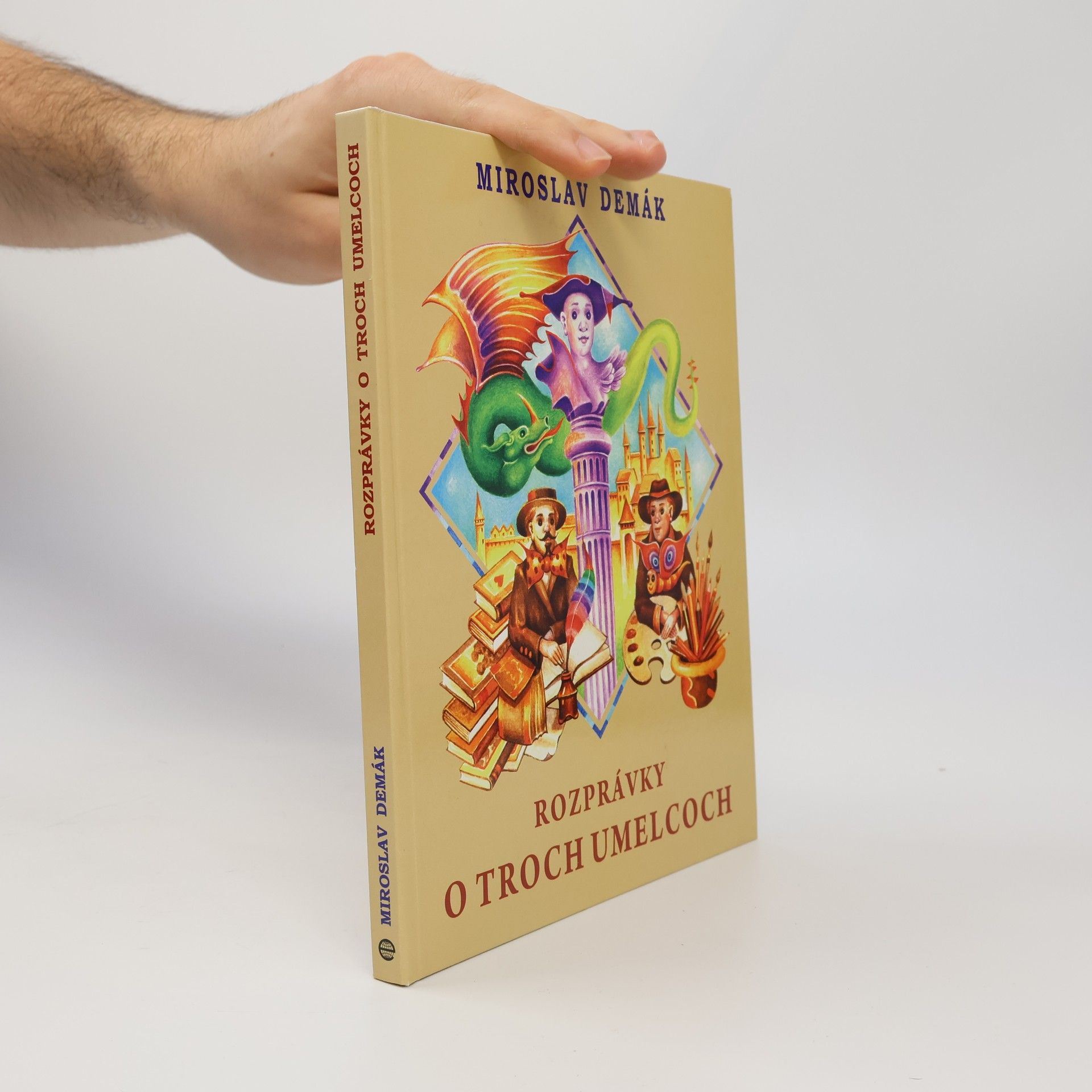 Miroslav Demák Rozprávky o troch umelcoch