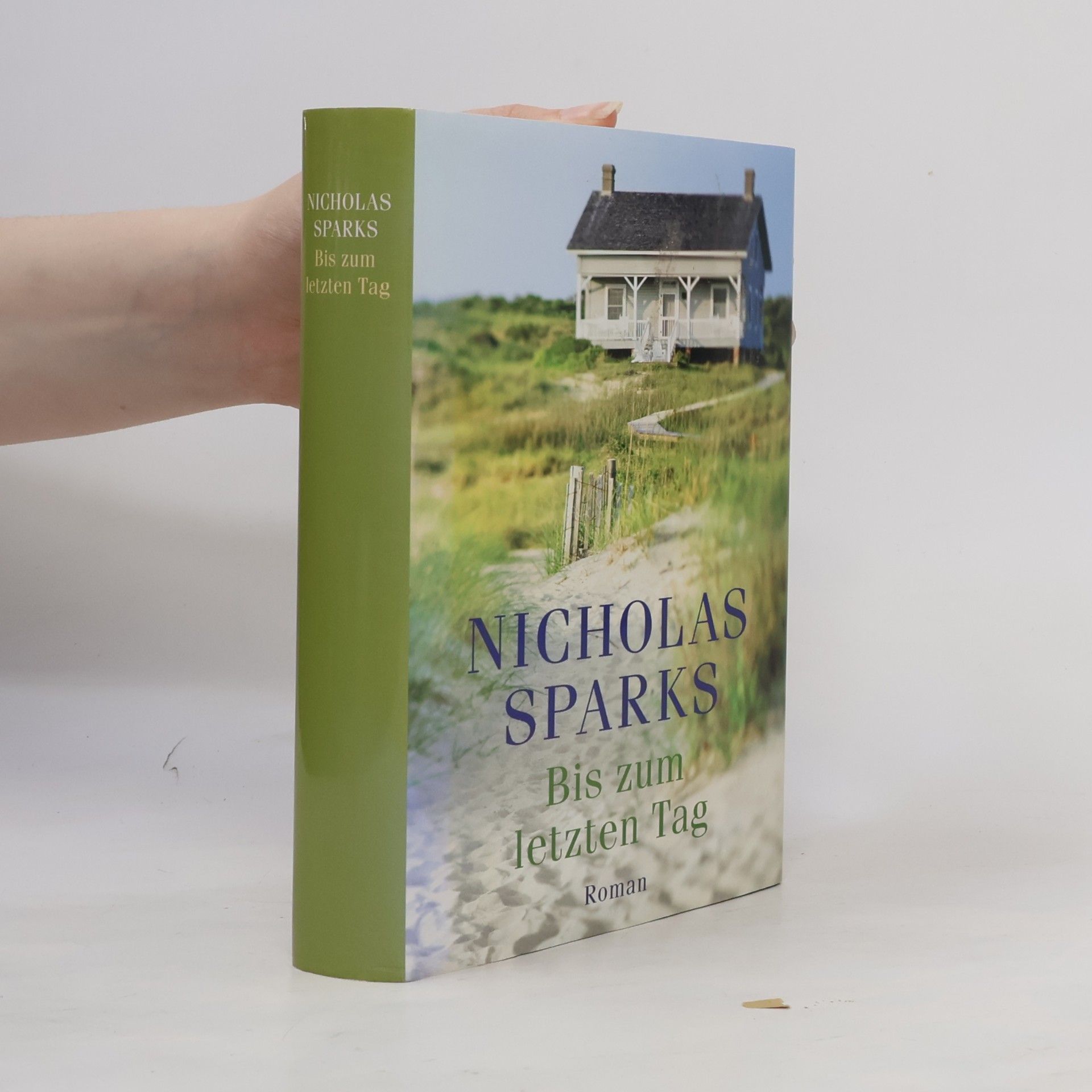 Nicholas Sparks Bis zum letzten Tag