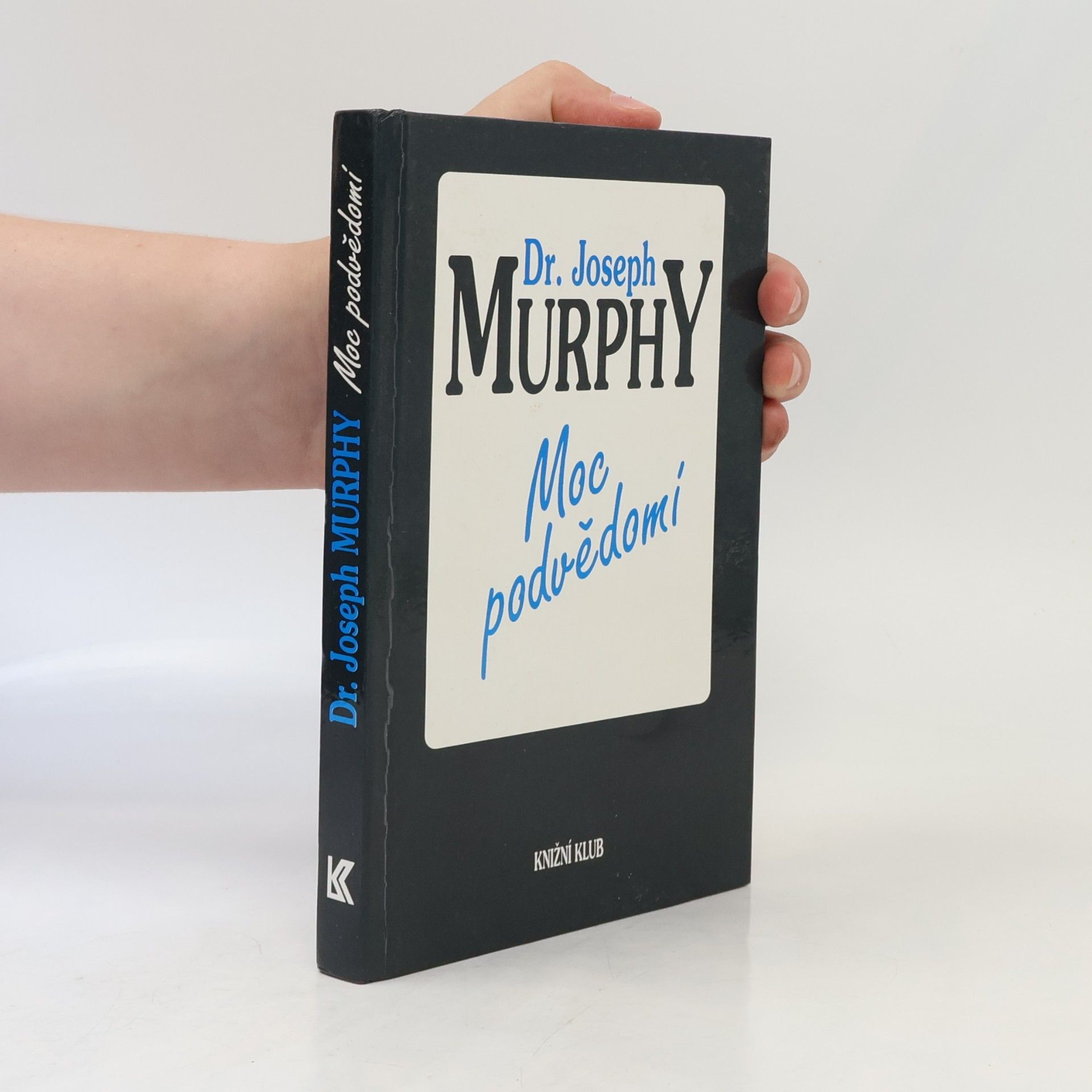 Joseph Murphy Moc podvědomí