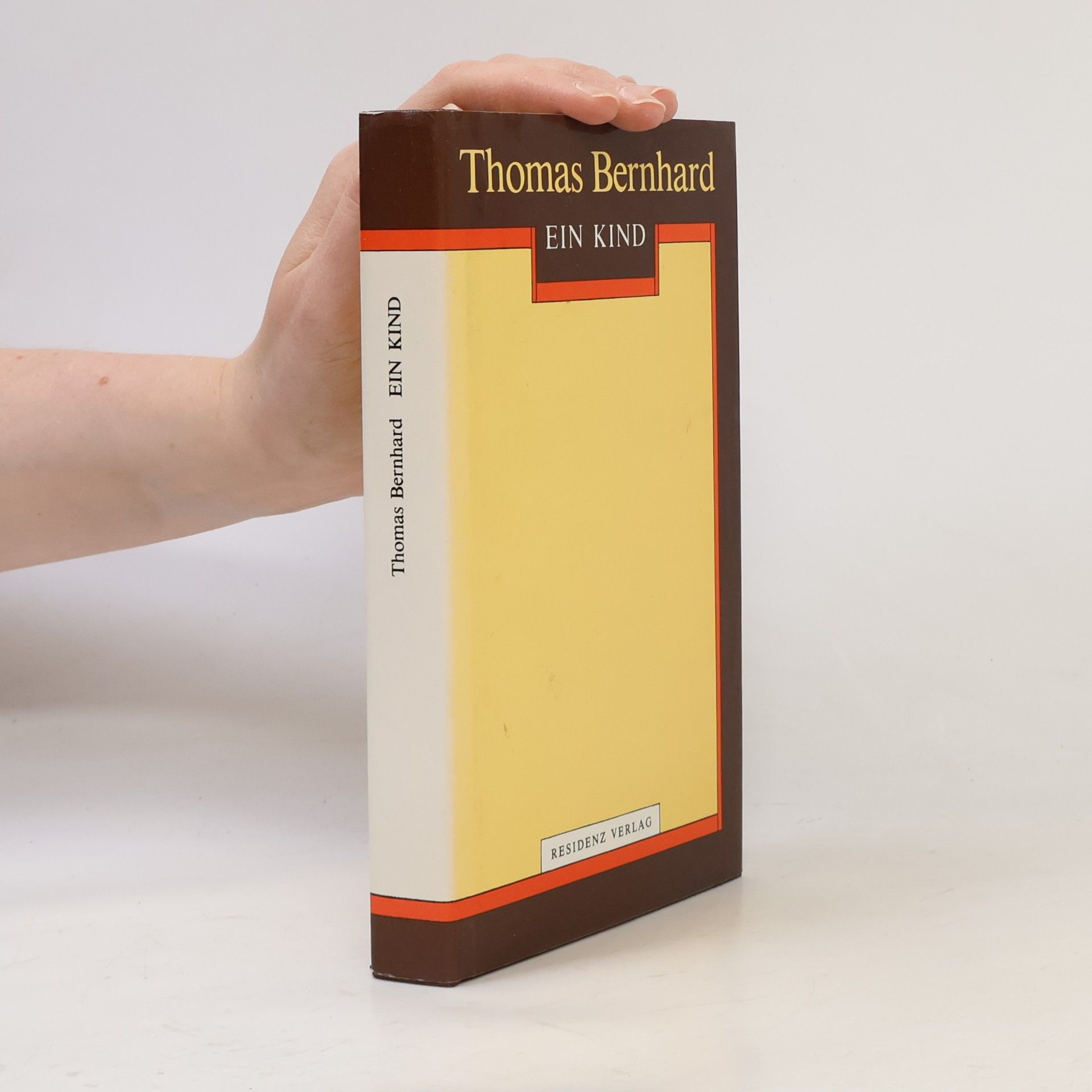 Thomas Bernhard Ein Kind