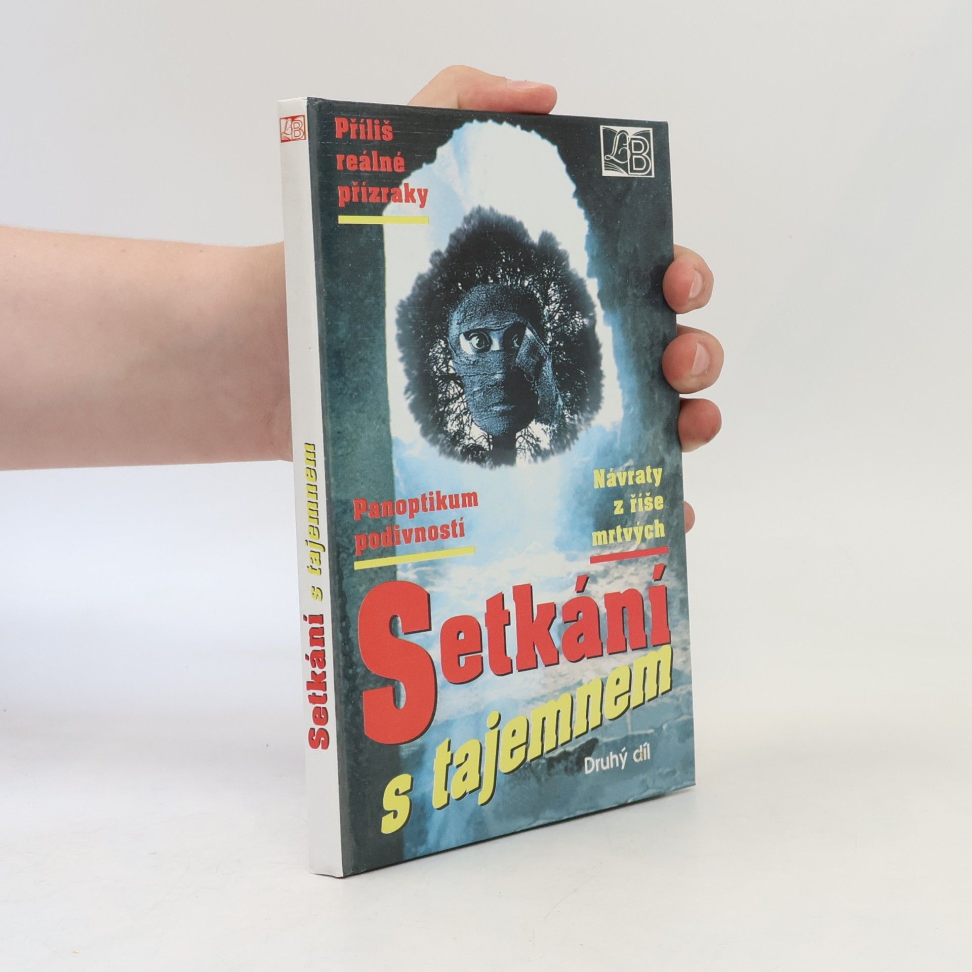 Arnošt Vašíček Setkání s tajemnem. Díl 2