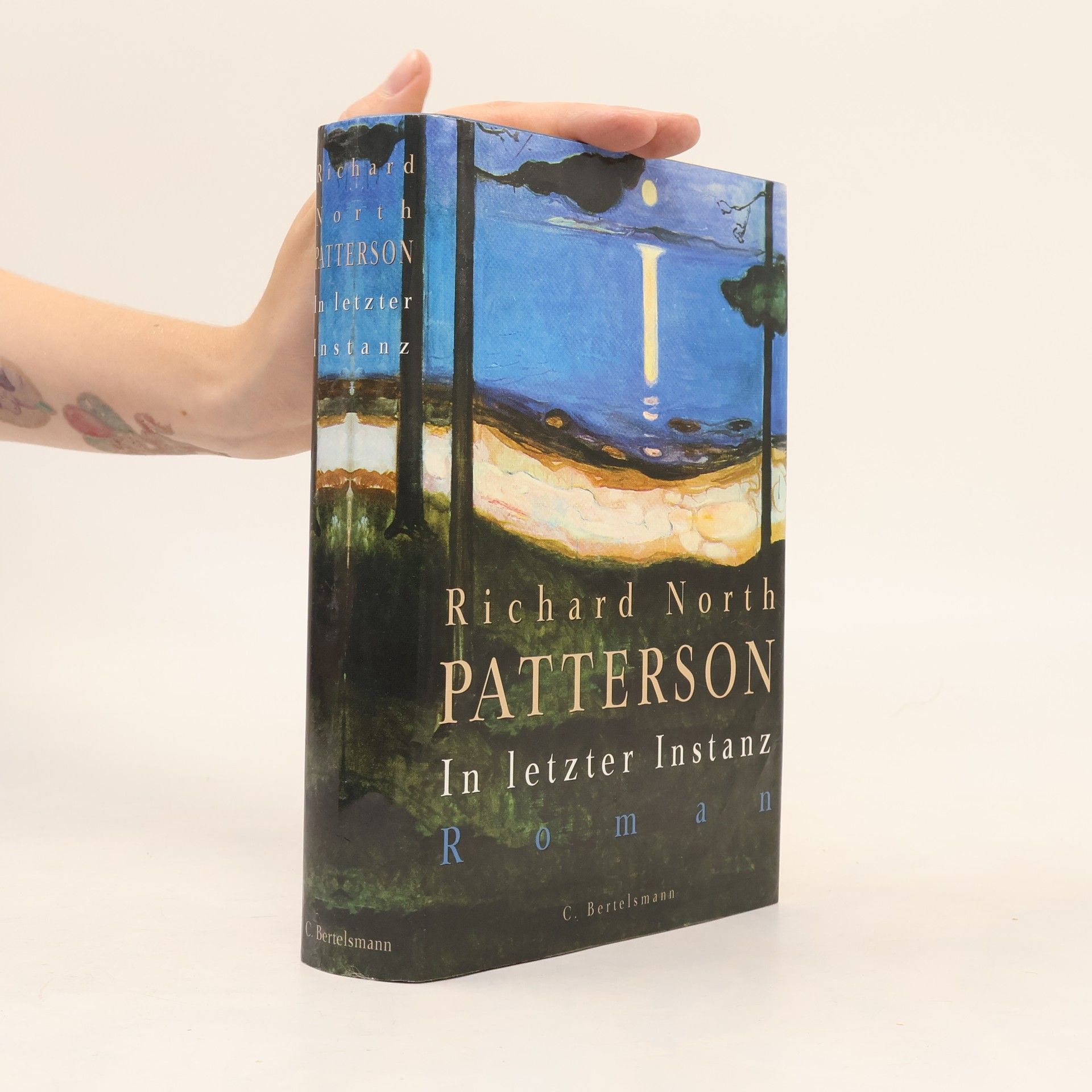 Richard North Patterson In letzter Instanz