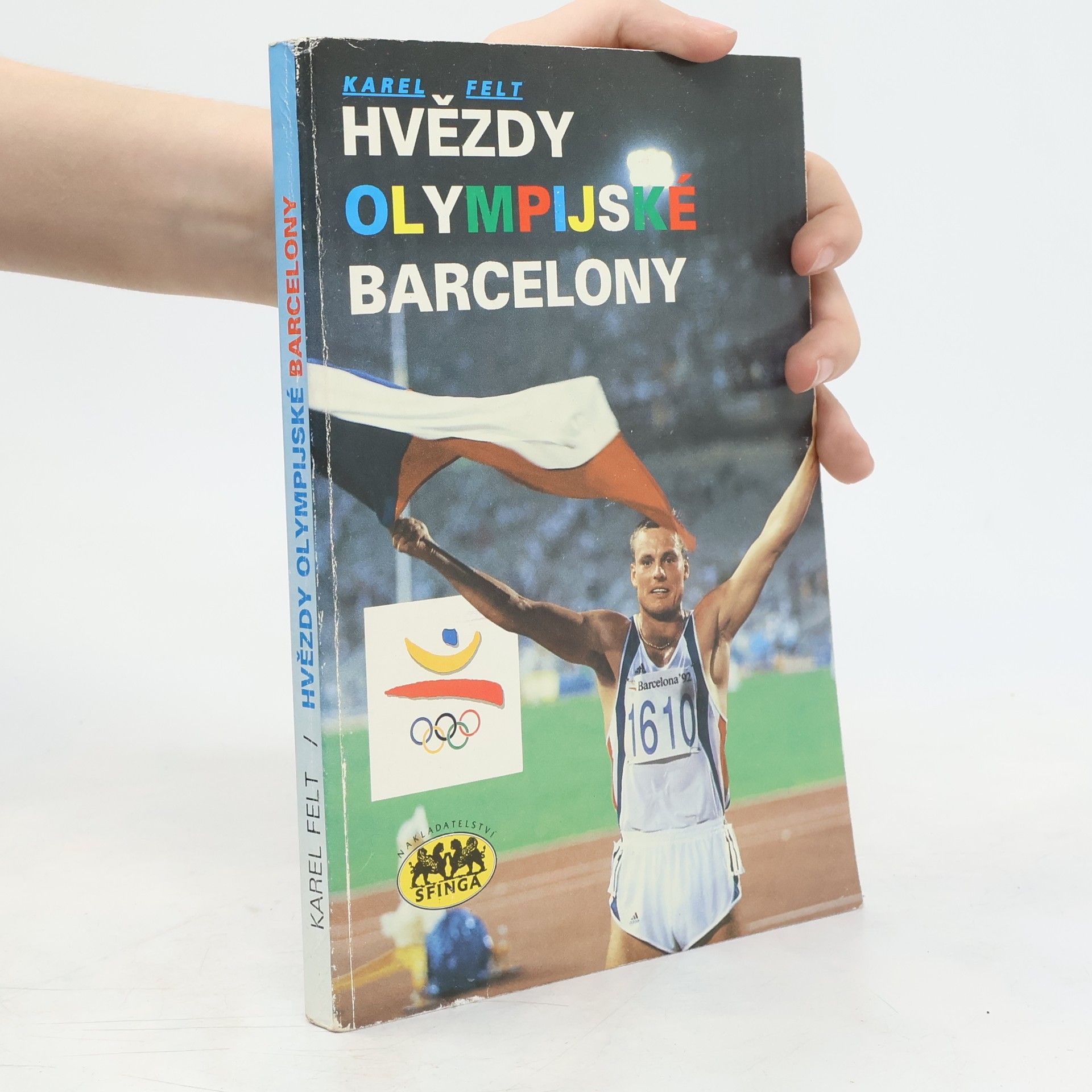 Karel Felt Hvězdy olympijské Barcelony