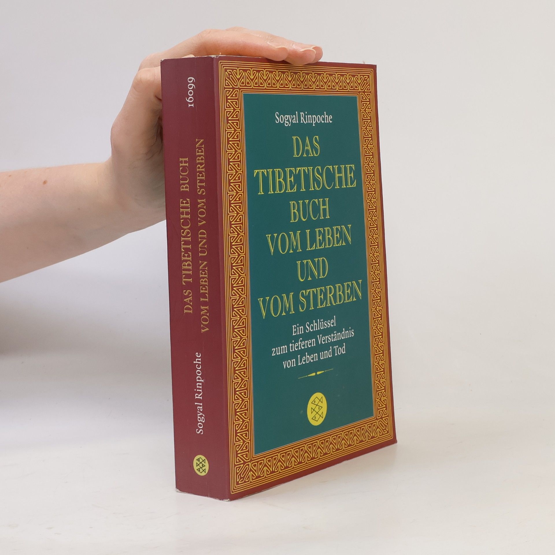 Das tibetische Buch vom Leben und vom Sterben