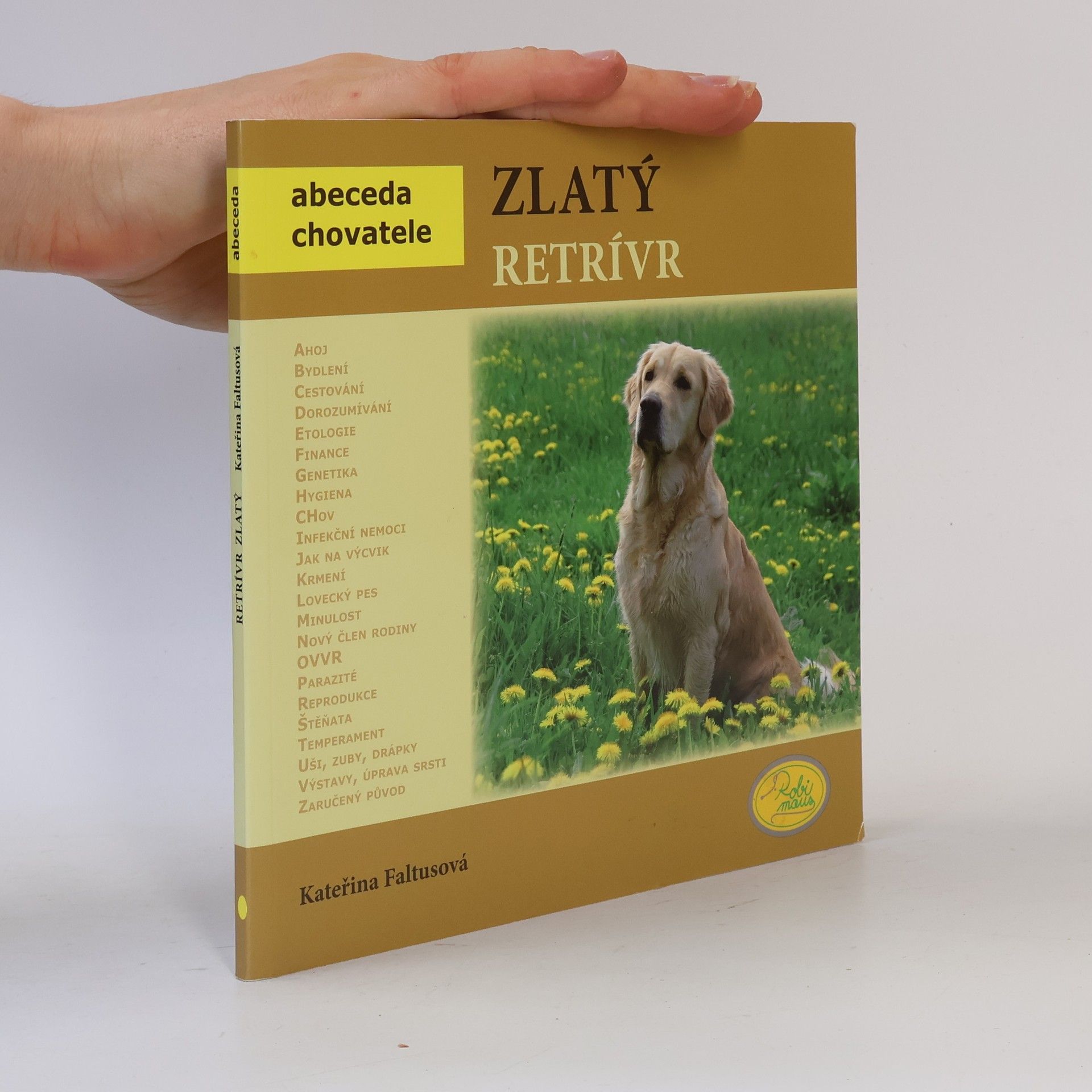 Kateřina Faltusová Zlatý retrívr
