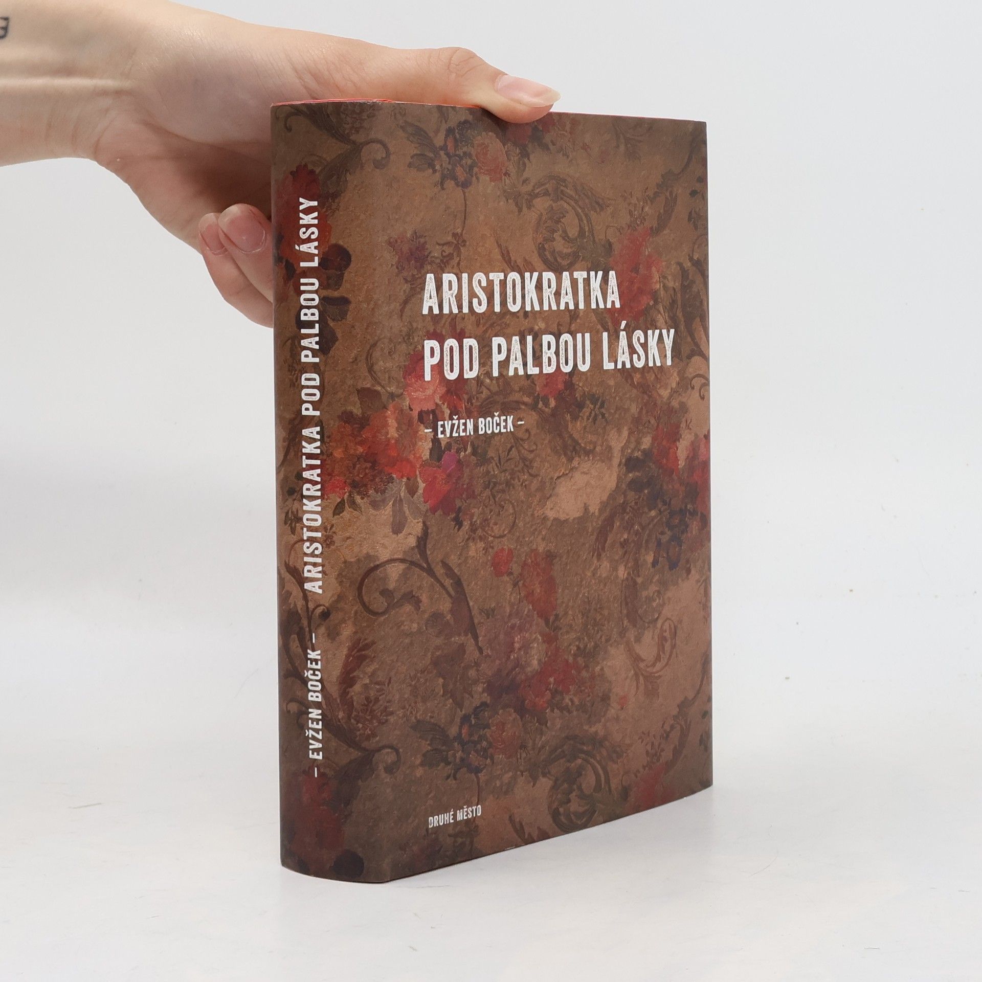 Evžen Boček Aristokratka pod palbou lásky