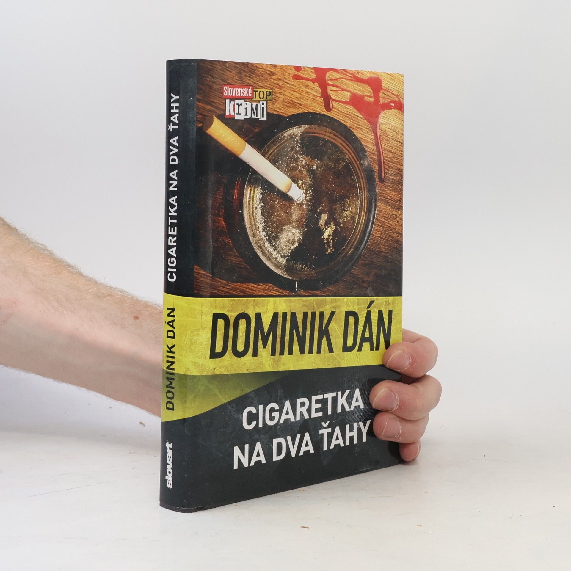 Dominik Dán Cigaretka na dva ťahy