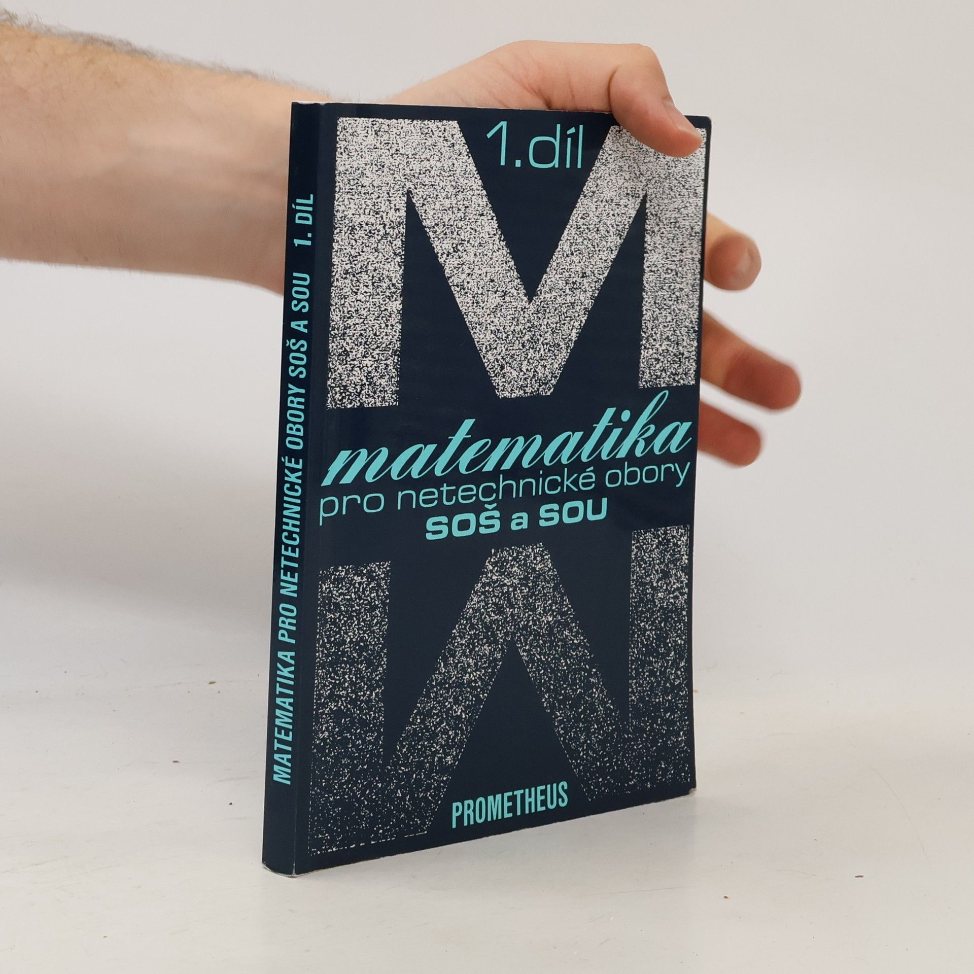 Emil Calda Matematika pro netechnické obory SOŠ a SOU. 1. díl