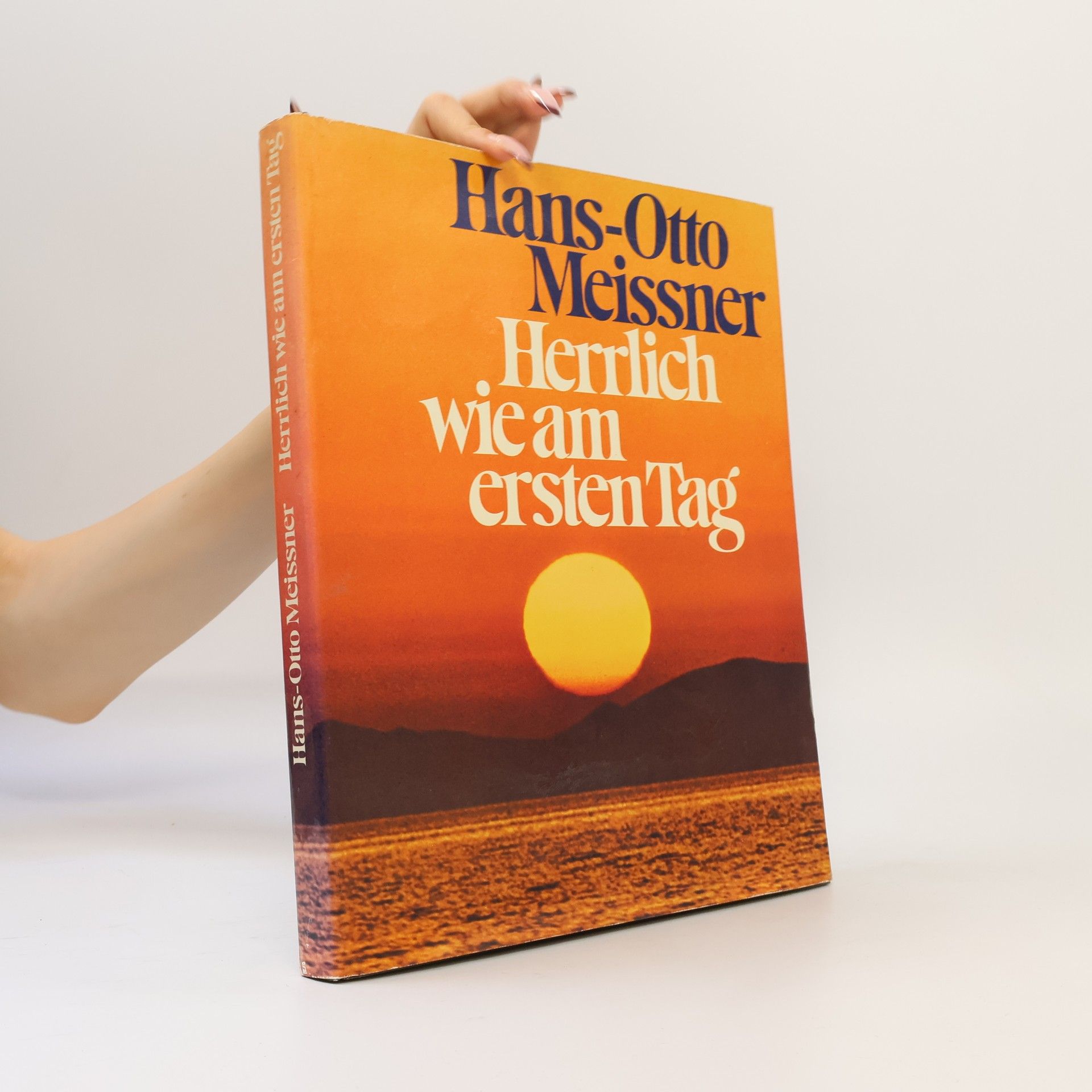 Herrlich wie am ersten Tag