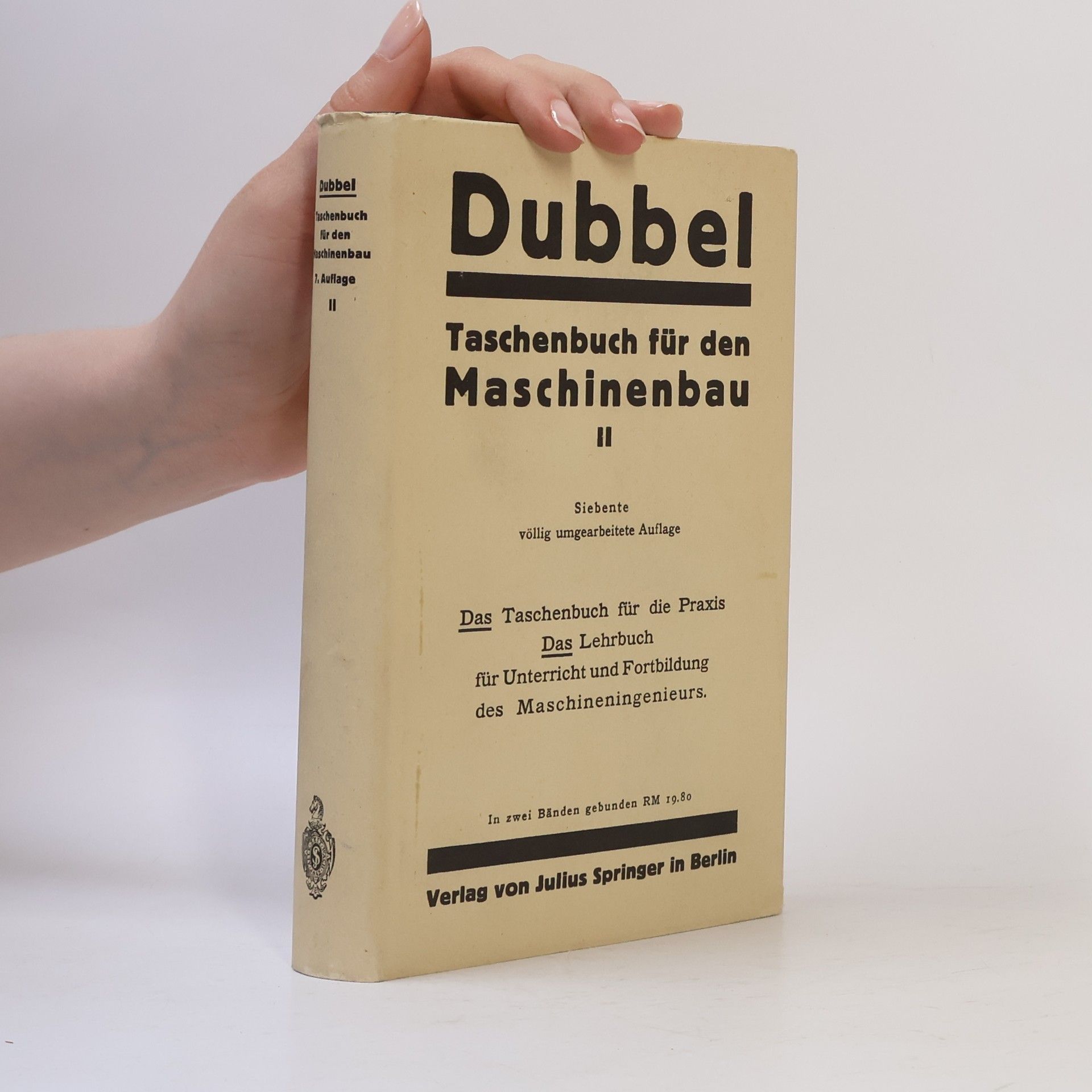 Heinrich Dubbel Taschenbuch für den Maschinenbau. Band 2