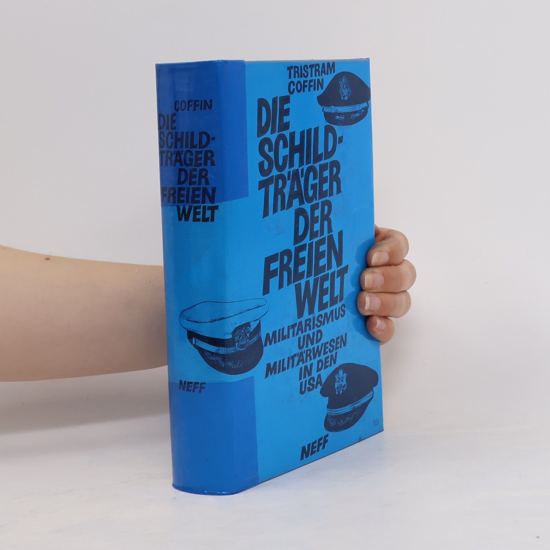 Tristram Coffin Die Schildträger der freien Welt
