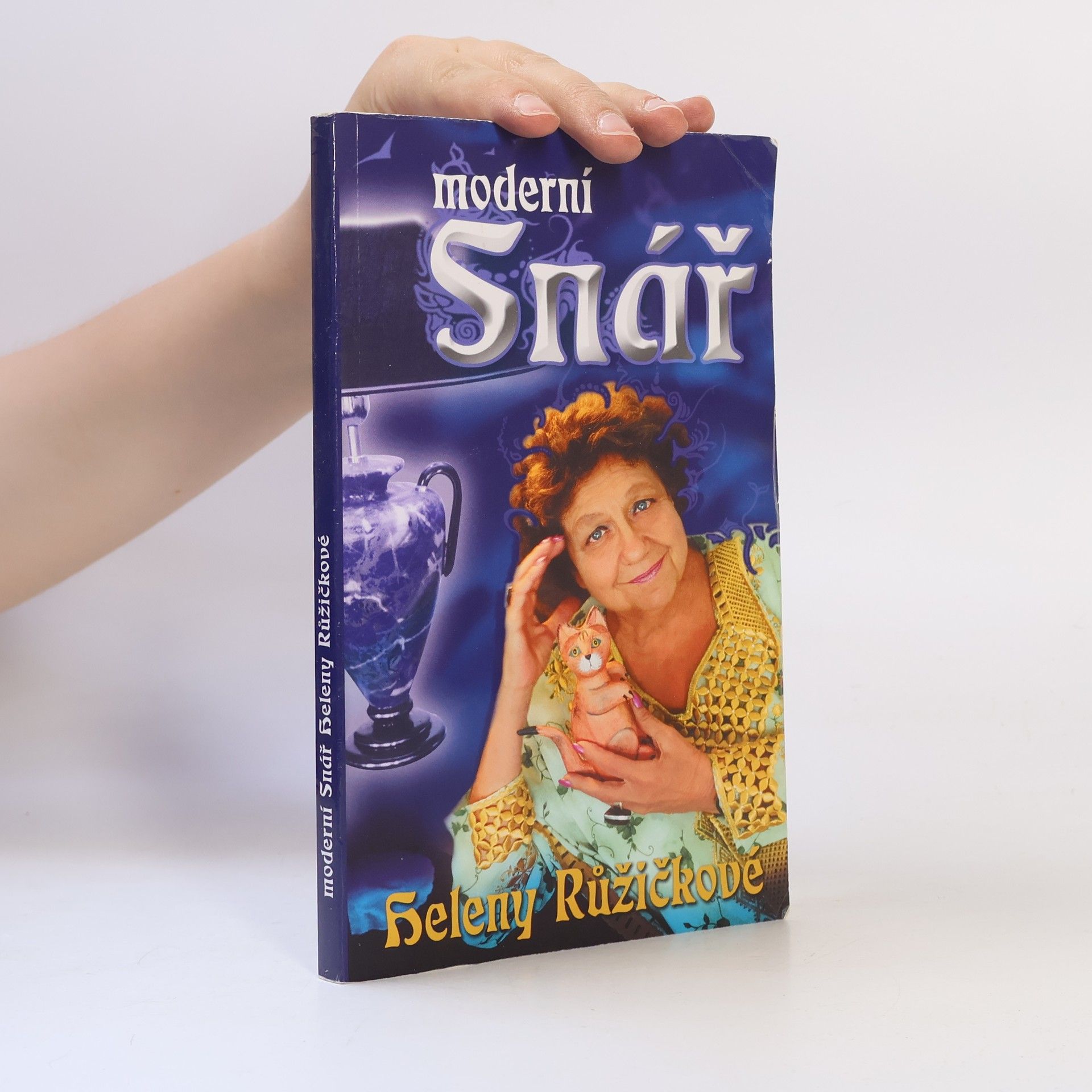 Helena Růžičková Moderní snář Heleny Růžičkové