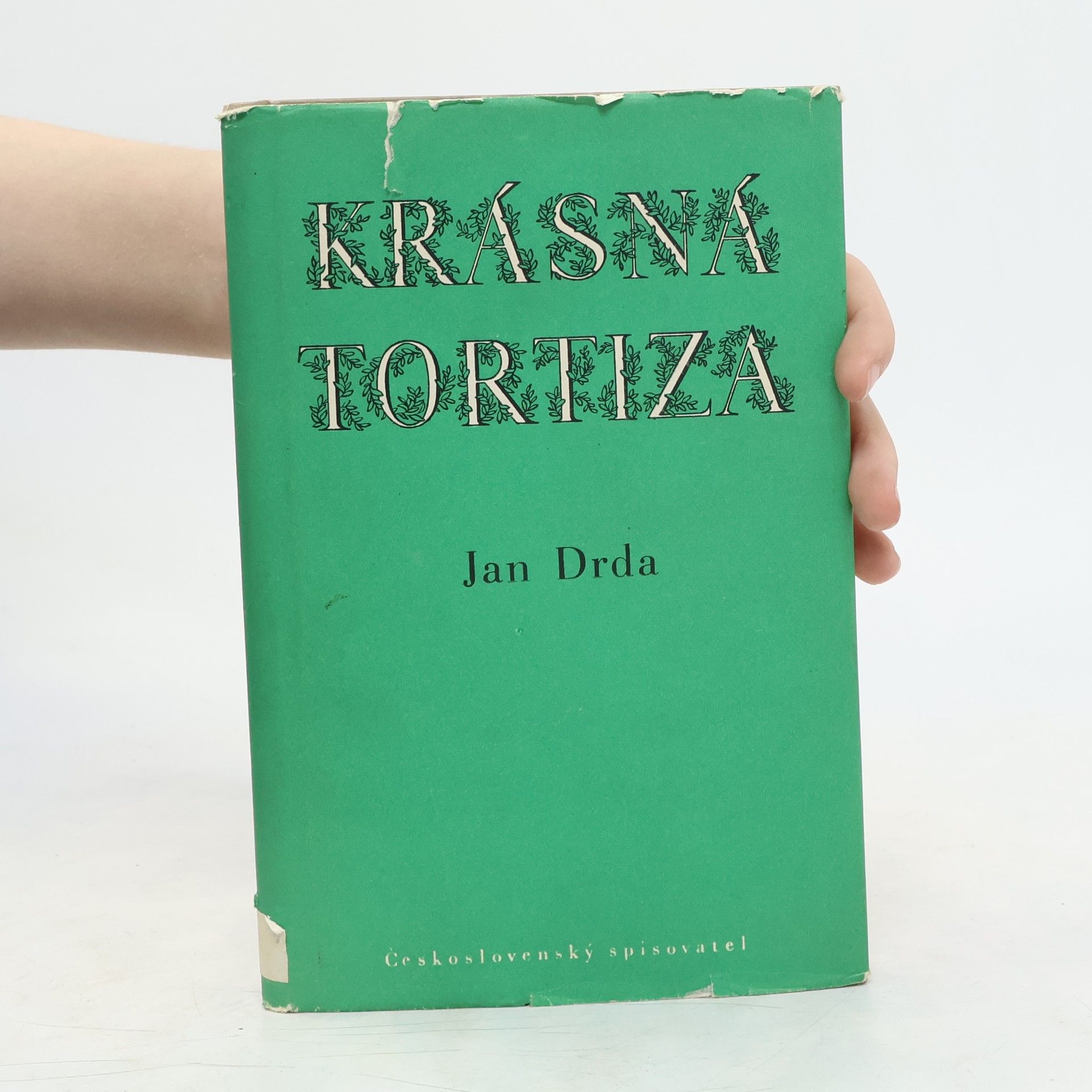 Jan Drda Krásná Tortiza