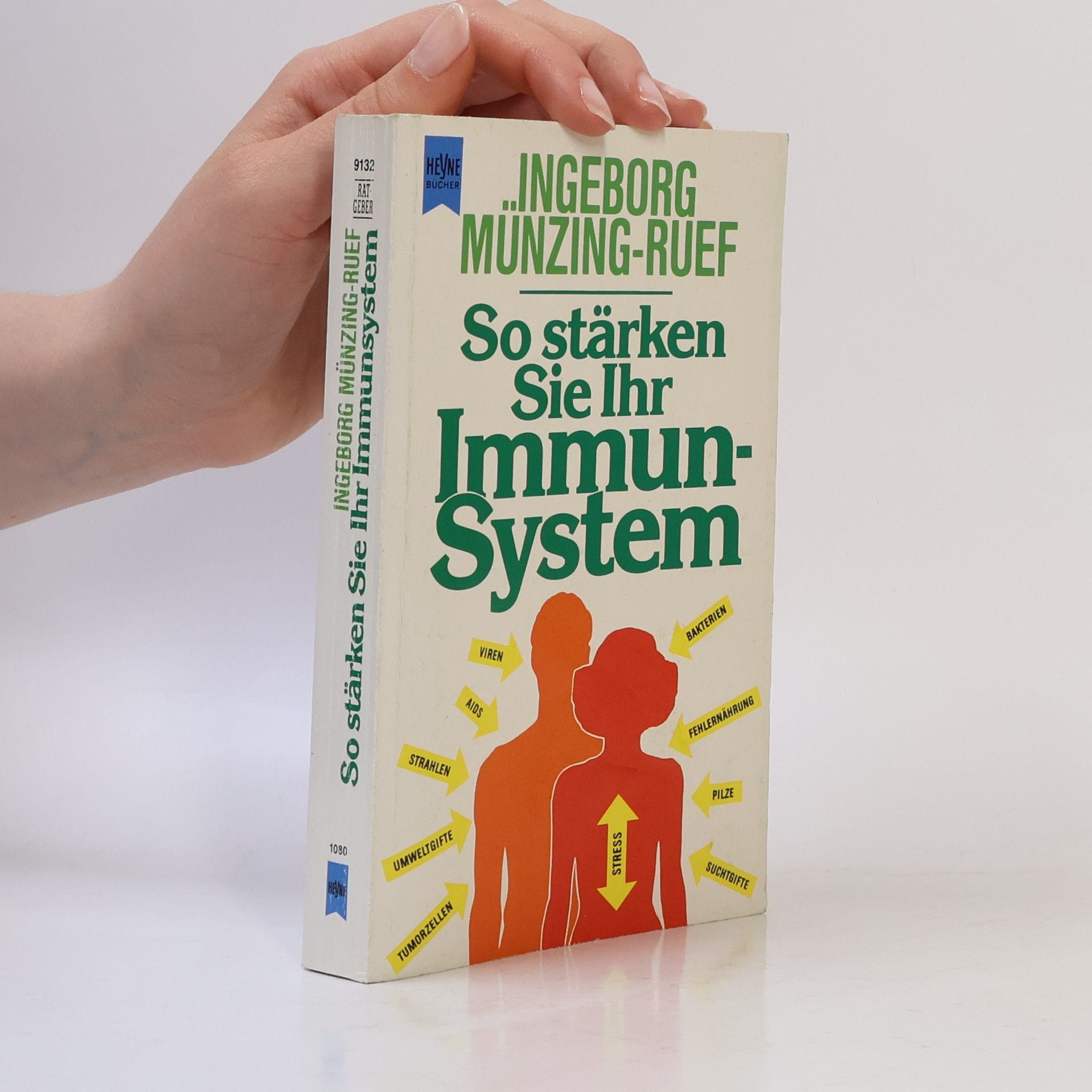 Ingeborg Münzing-Ruef So stärken Sie Ihr Immunsystem