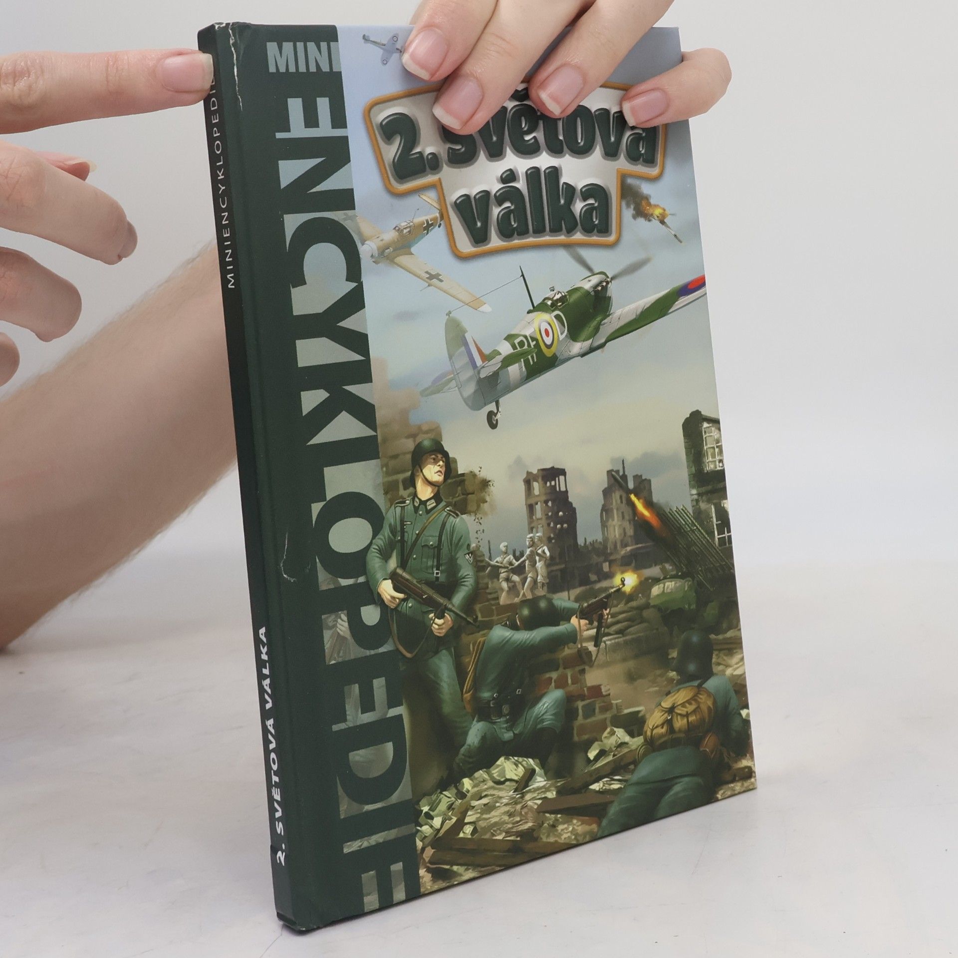 Erica Carracedo II. světová válka : historie pro školáky