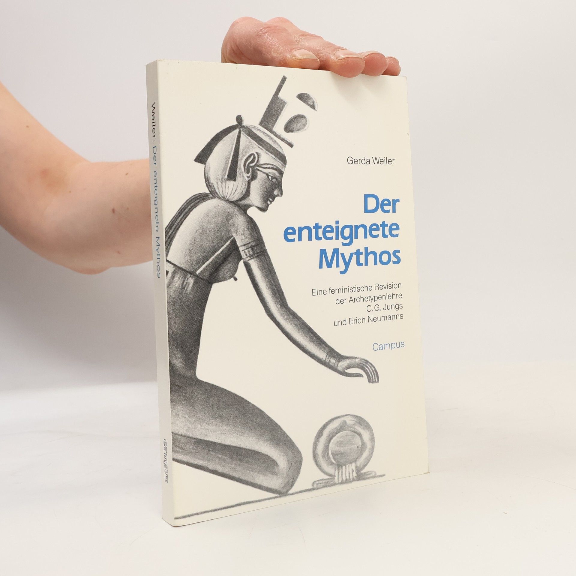 Gerda Weiler Der enteignete Mythos