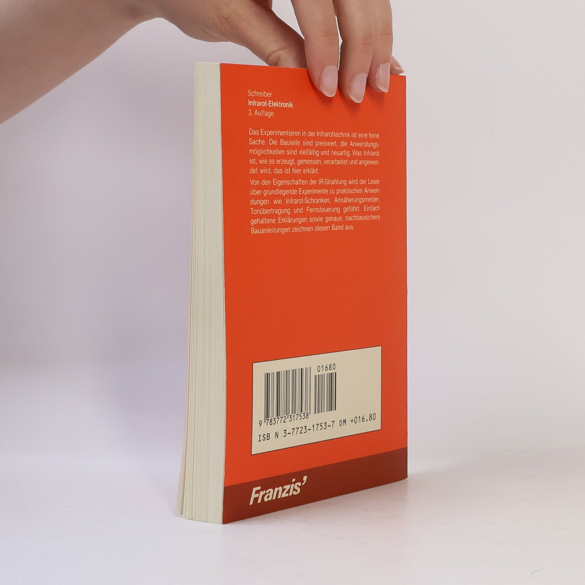 Herrmann Schreiber Franzis Taschenbücher - 175: Infrarot-Elektronik