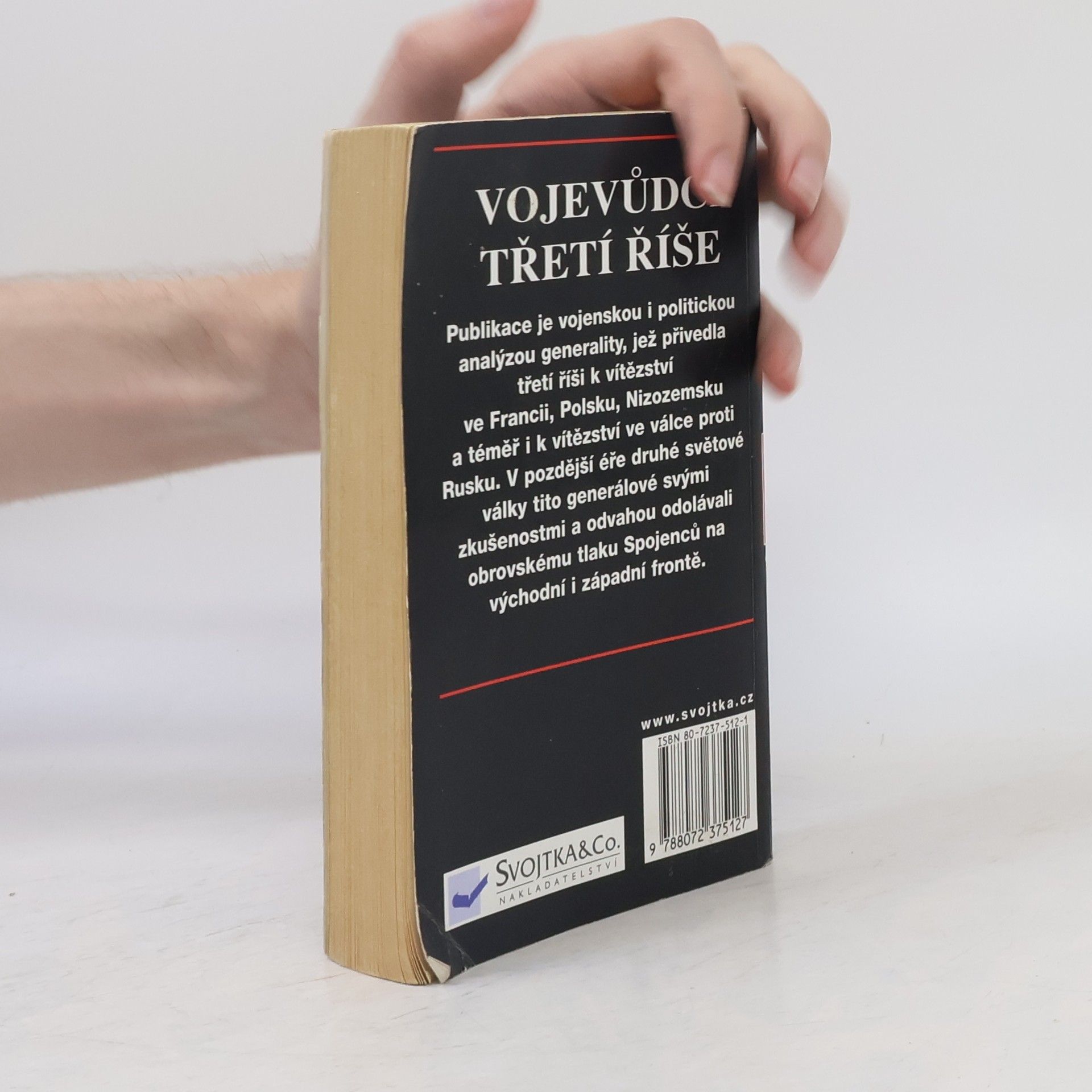 I. Rušák Vojevůdci třetí říše