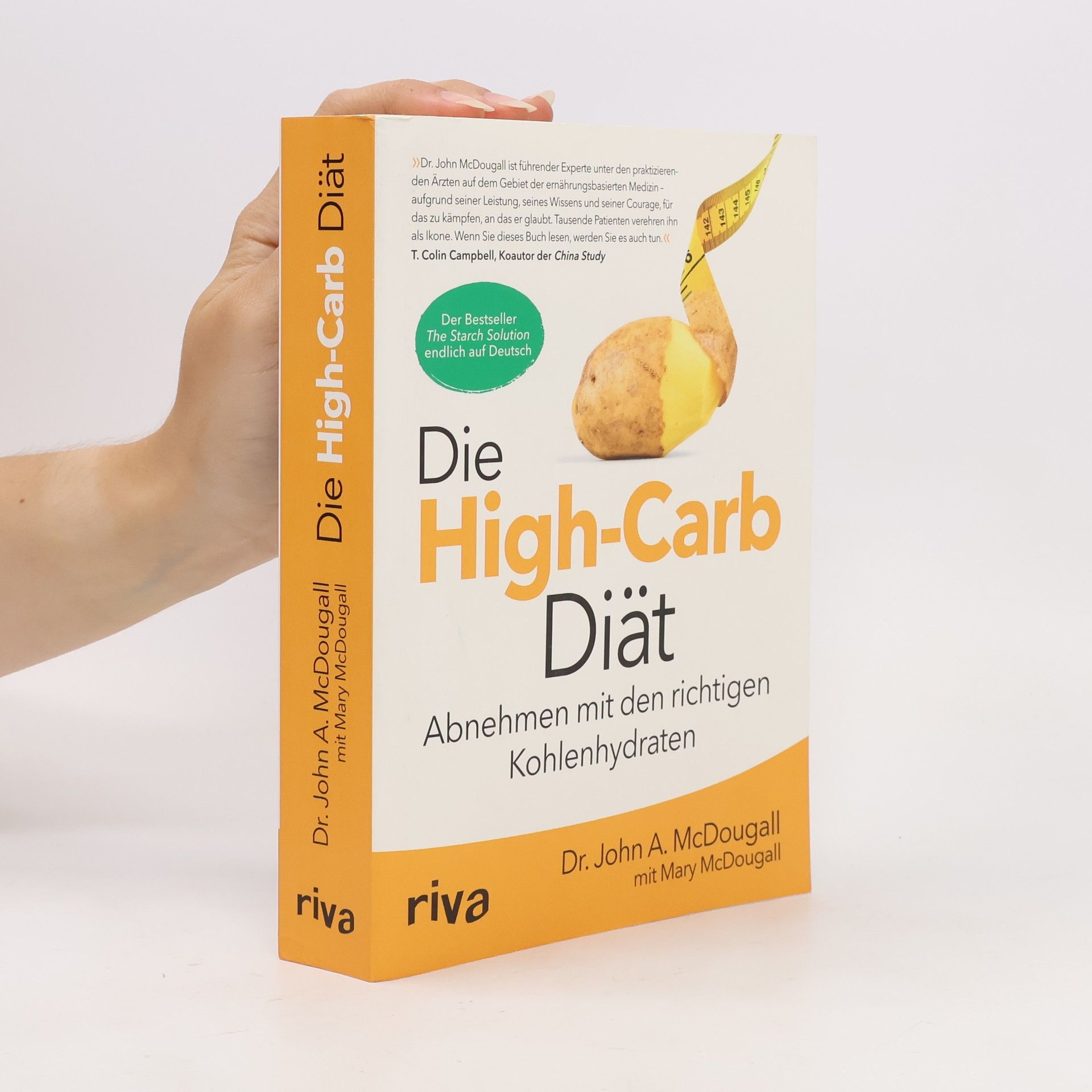 John A. McDougall Die High-Carb-Diät