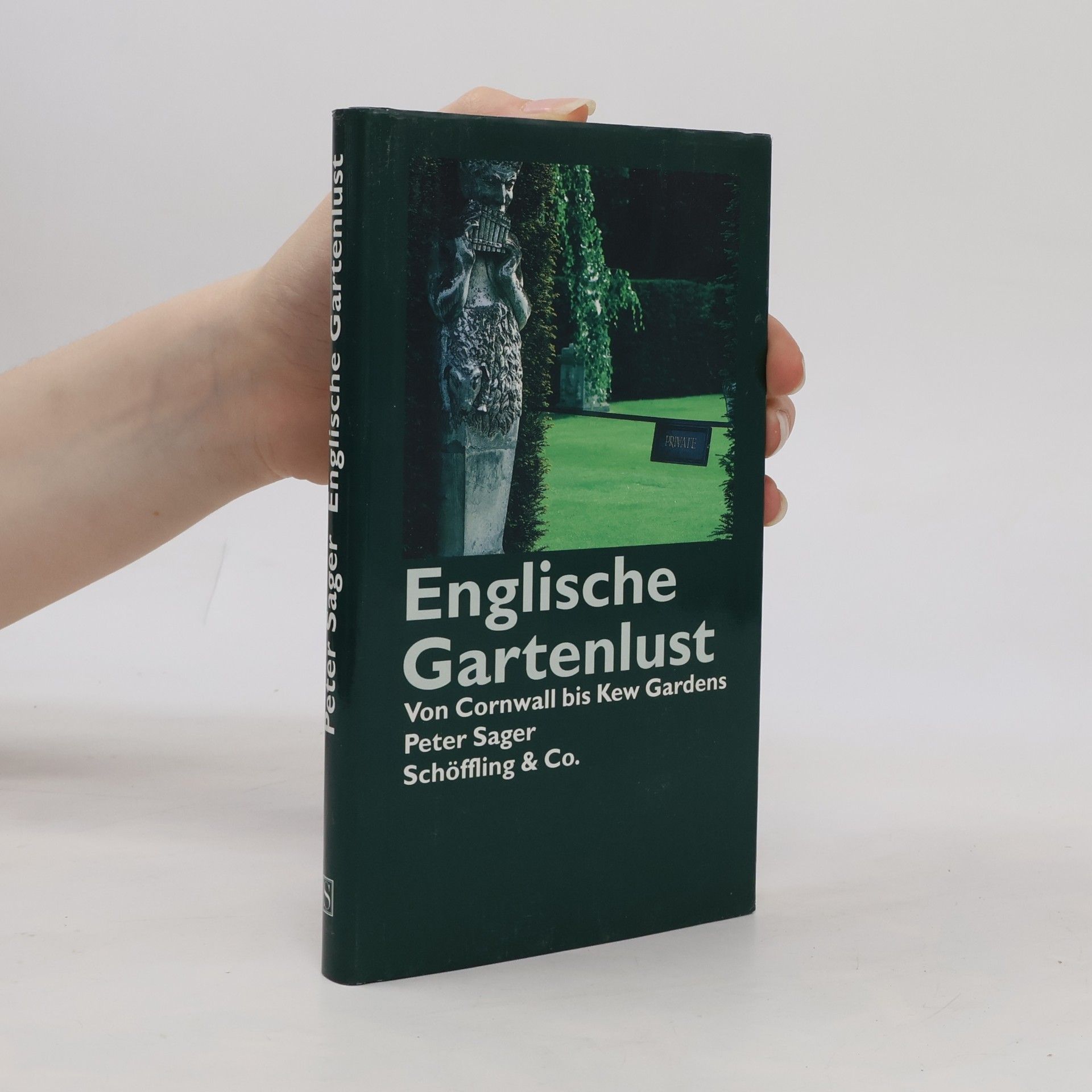 Peter Sager Englische Gartenlust