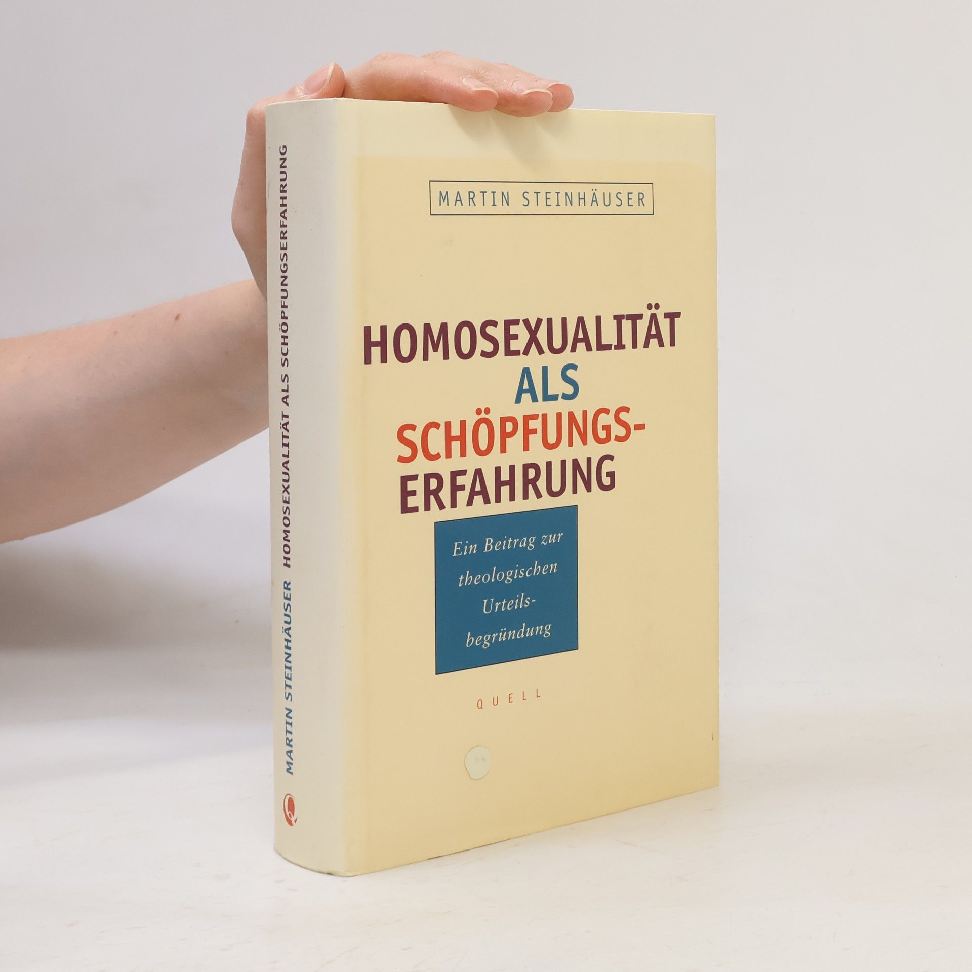 Martin Steinhäuser Homosexualität als Schöpfungserfahrung
