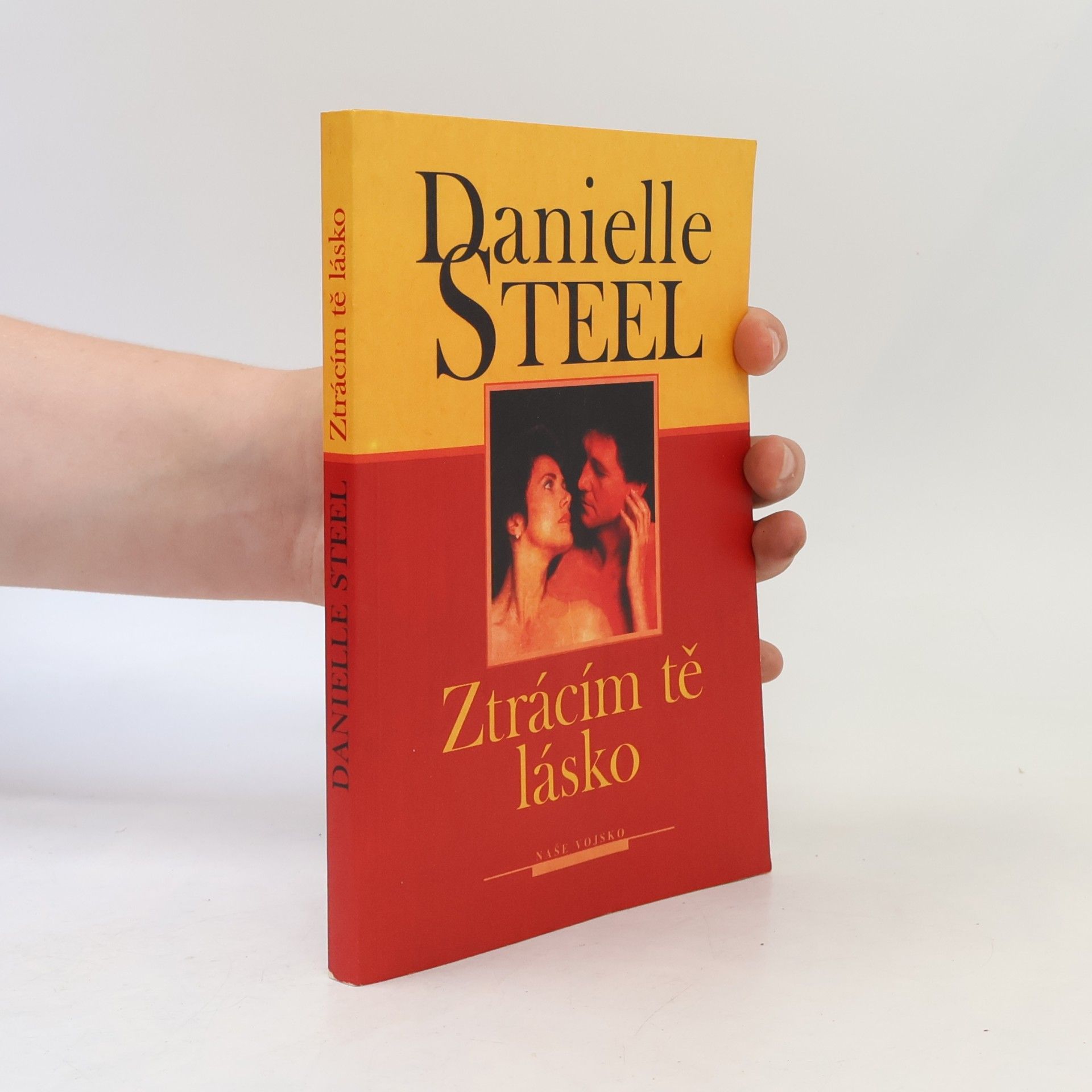 Danielle Steel Ztrácím tě, lásko