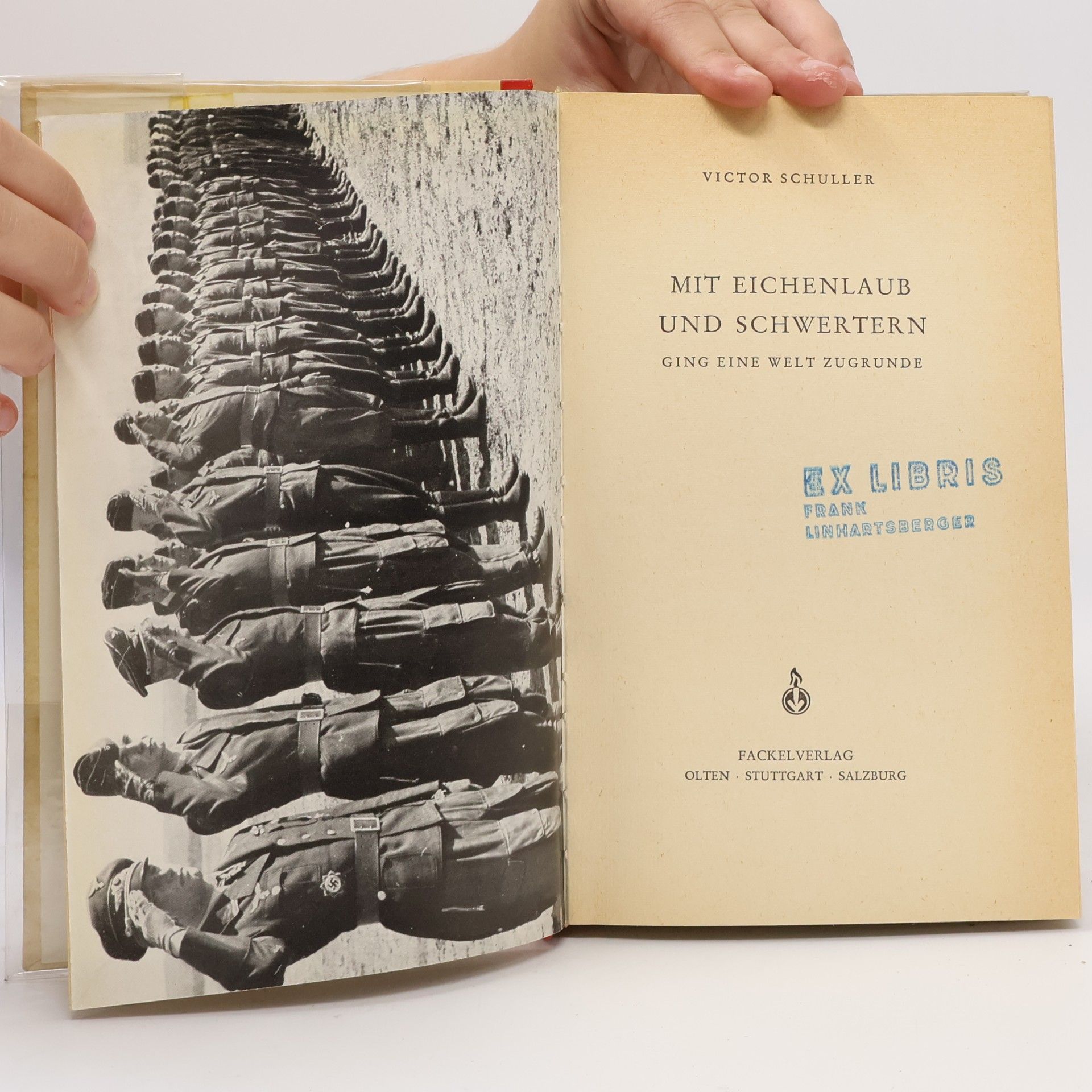 Victor Schuller Mit Eichenlaub und Schwertern ging eine Welt zugrunde