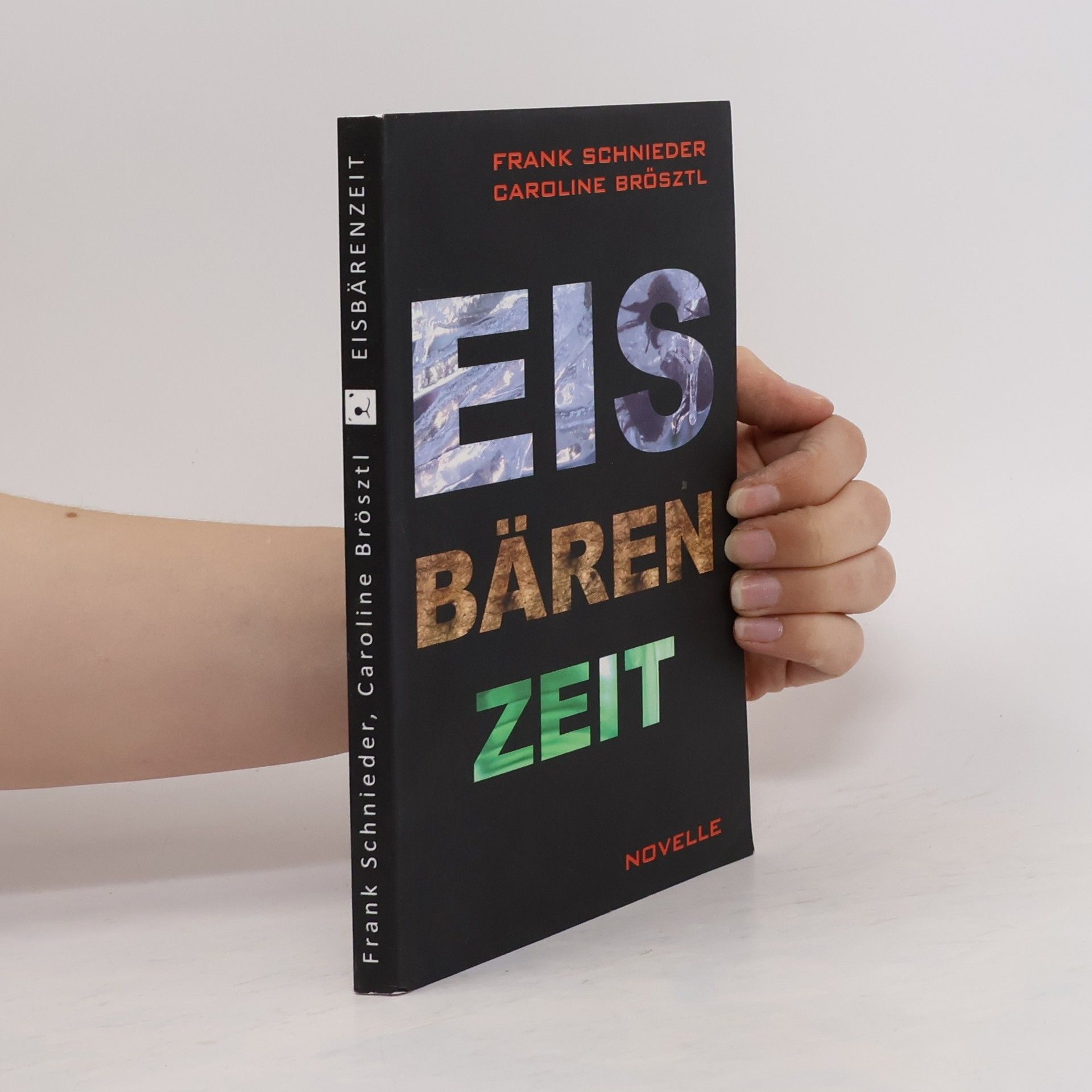 Frank Schnieder Eisbärenzeit