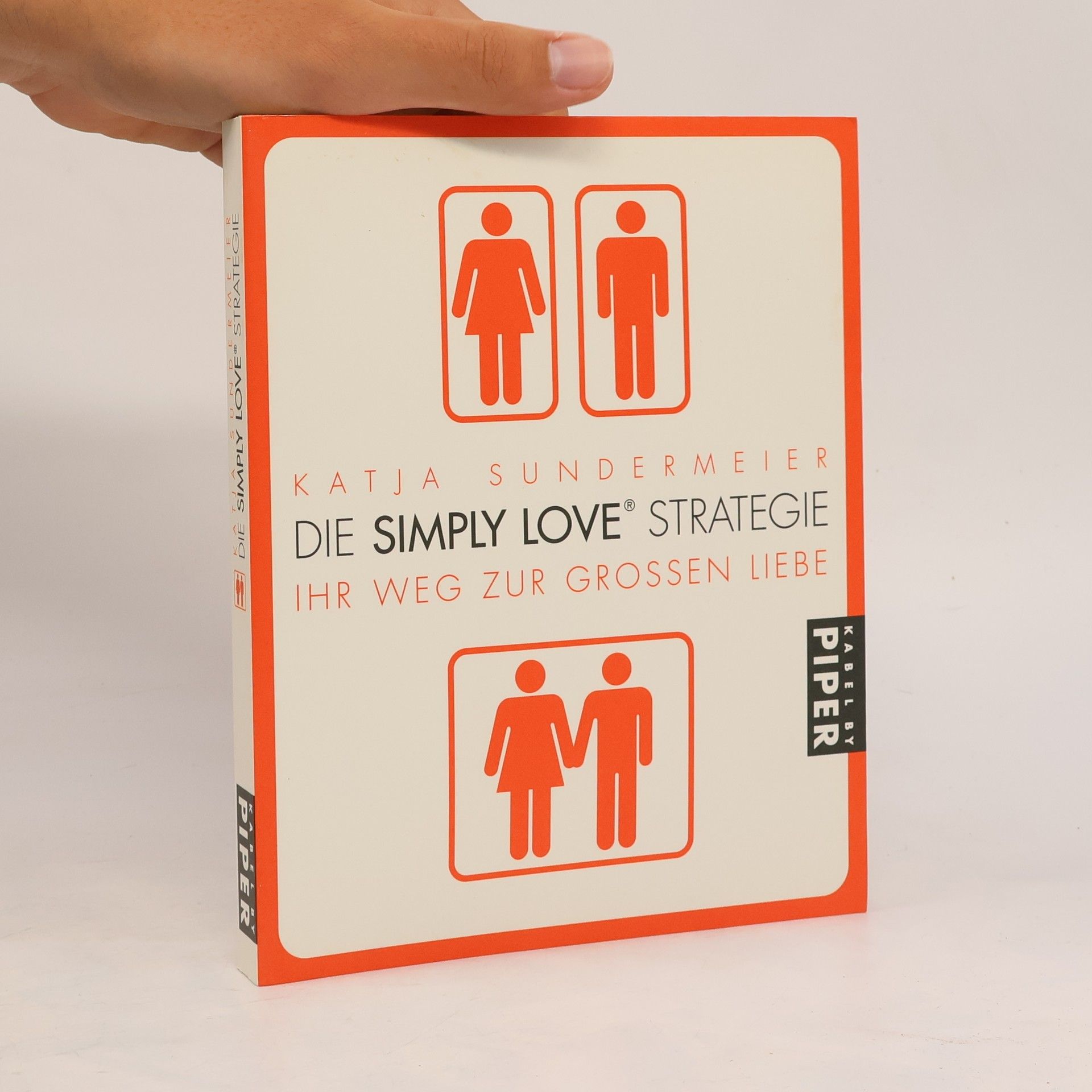 Katja Sundermeier Die Simply-Love-Strategie