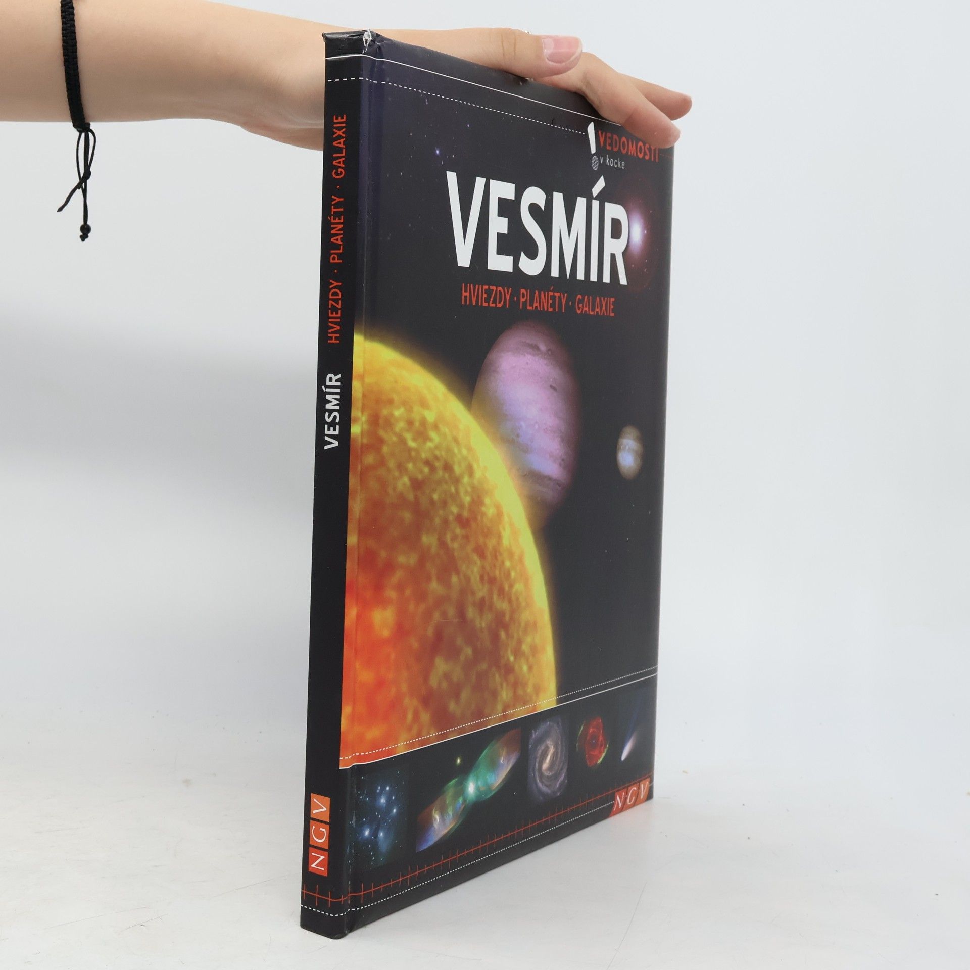 Kolektív autorov Vesmír. Hviezdy. Planéty. Galaxie