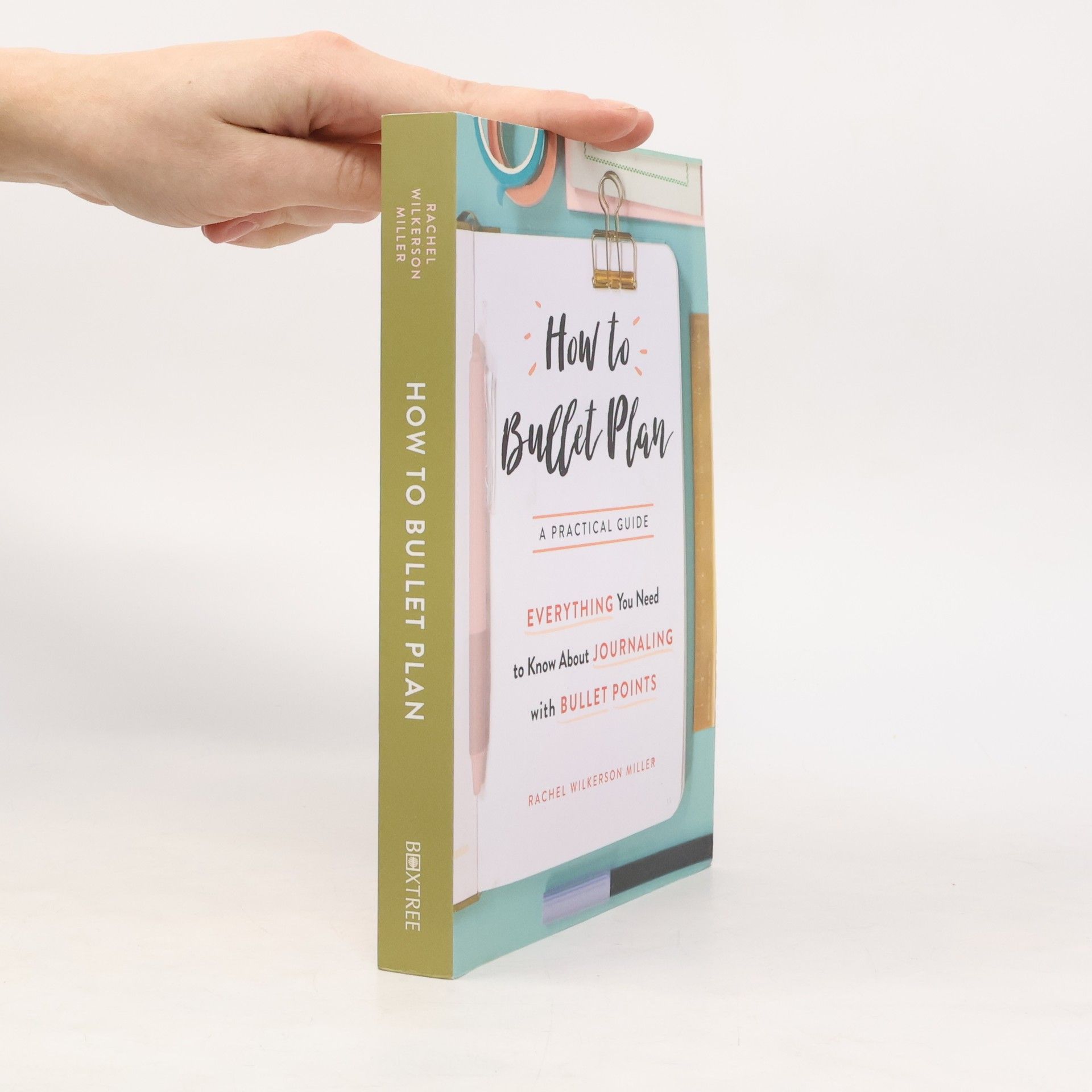 Rachel Wilkerson Miller How to Bullet Plan