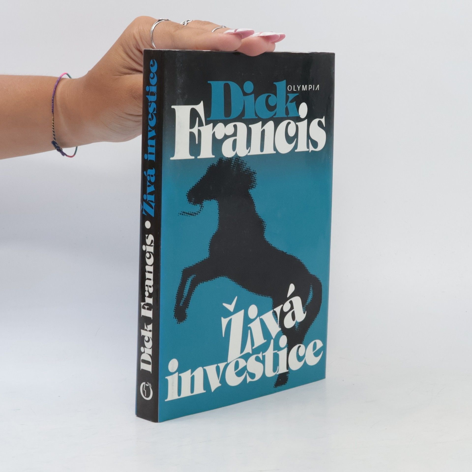 Dick Francis Živá investice