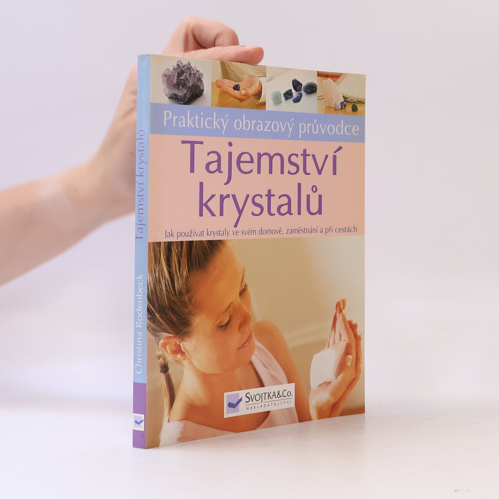 Christina Rodenbeck Tajemství krystalů