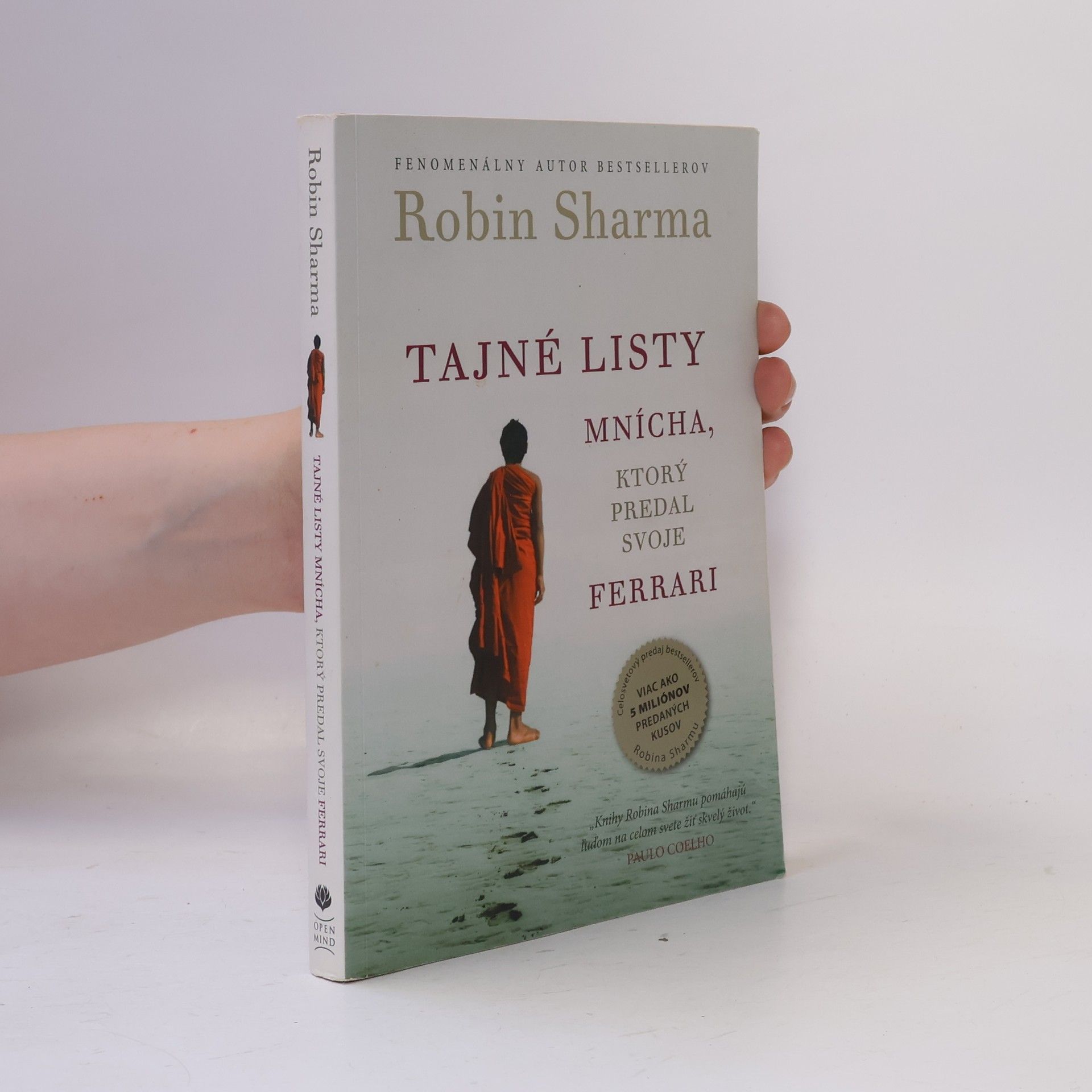 Robin Sharma Tajné listy mnícha, ktorý predal svoje ferrari